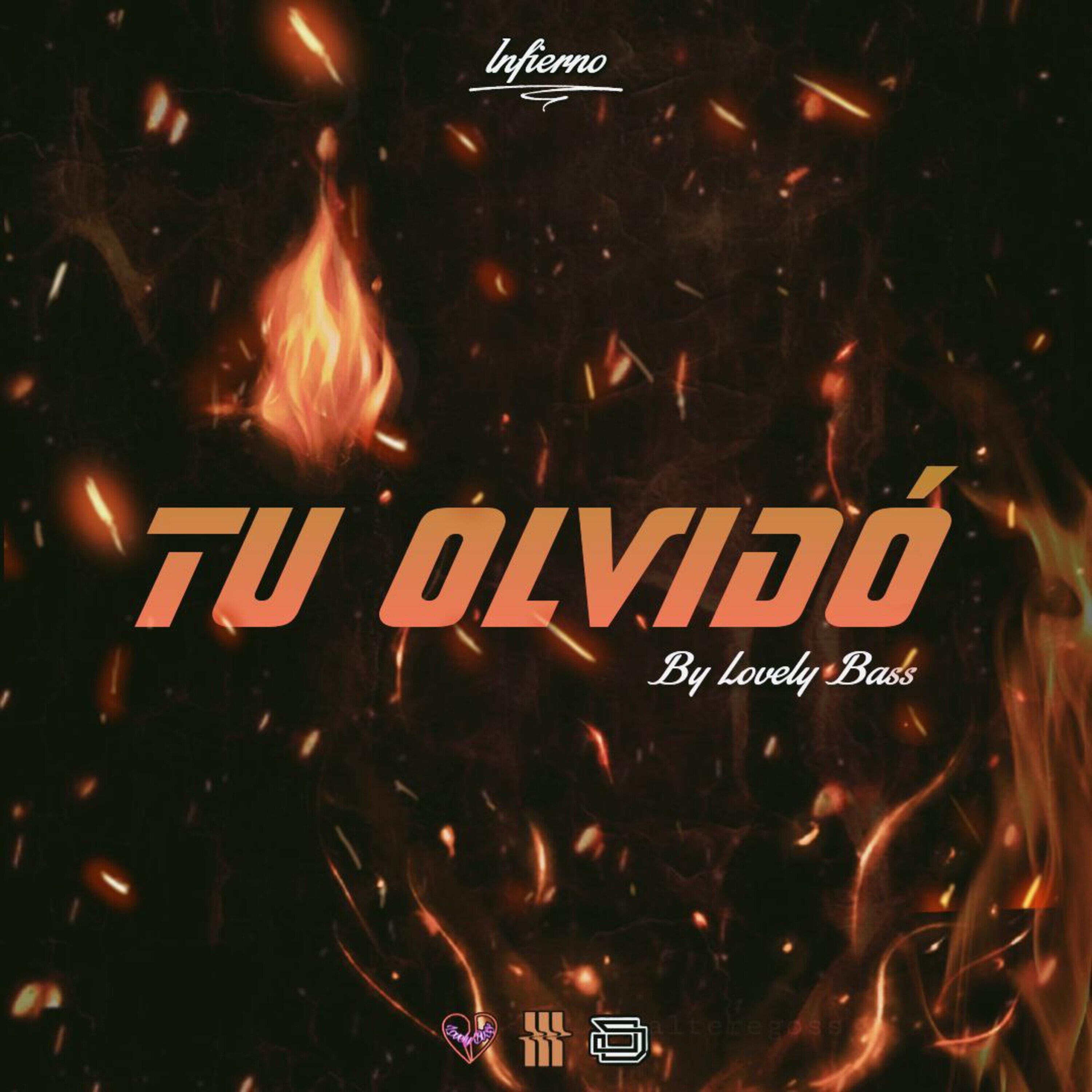 Релиз Tu Olvido (Infierno)