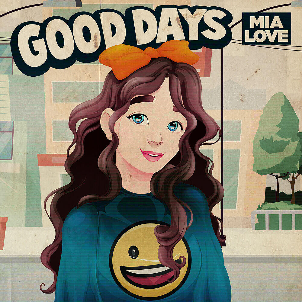 Релиз Good Days
