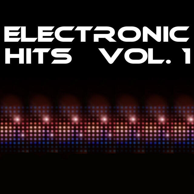 Постер альбома Electronic Hits Vol. 1