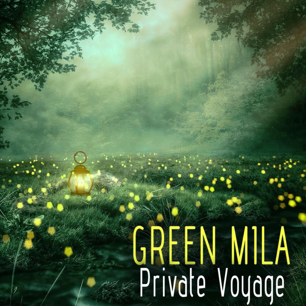 Green Mila