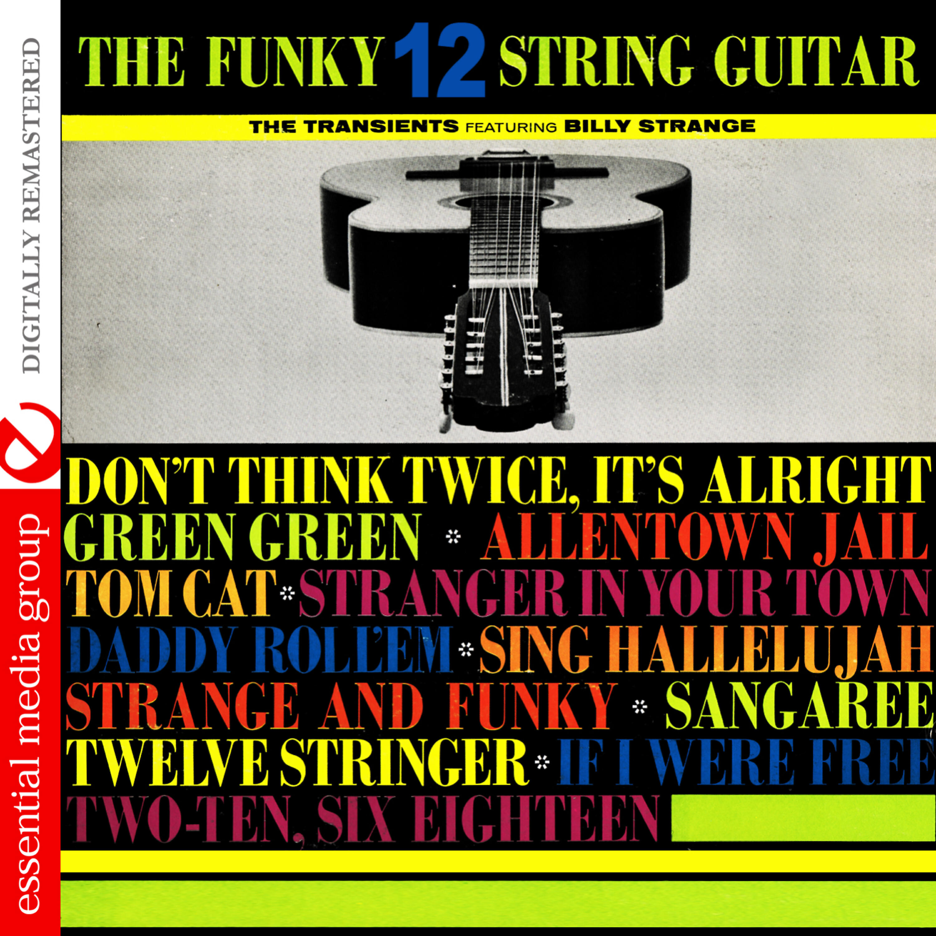 Релиз The Funky 12 String Guitar (Digitally Remastered)