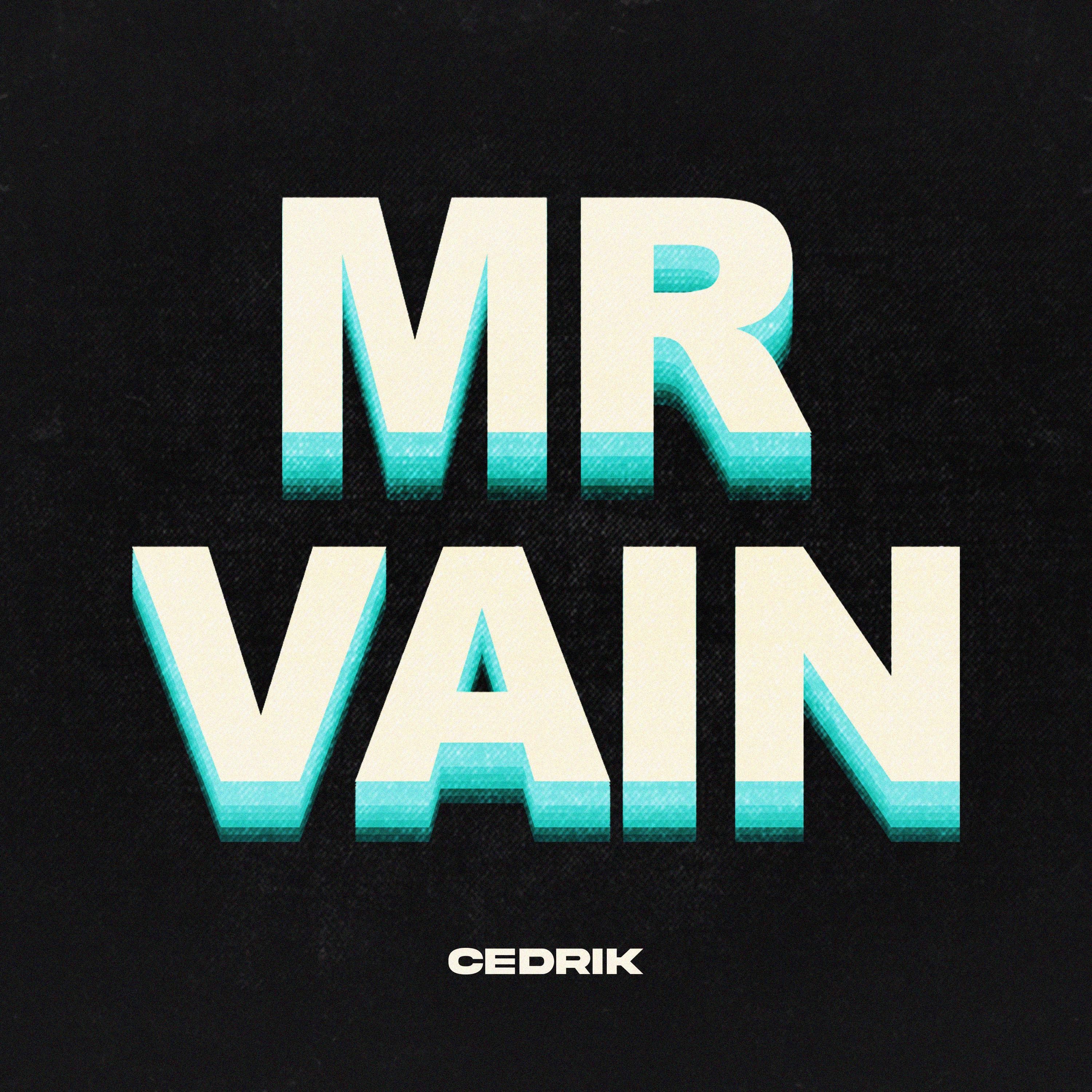 Релиз Mr. Vain (Techno Mix)