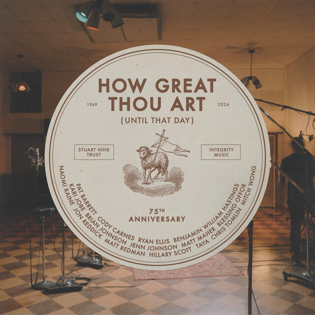 Релиз How Great Thou Art (Until That Day)