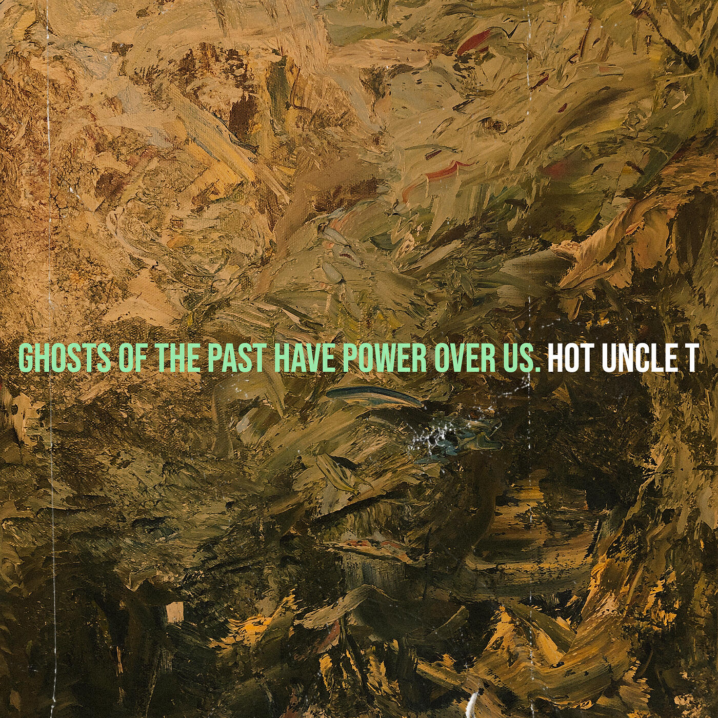 Релиз Ghosts of the Past Have Power over Us.