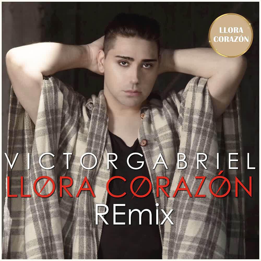 Релиз Llora Corazón (Remix Versión)