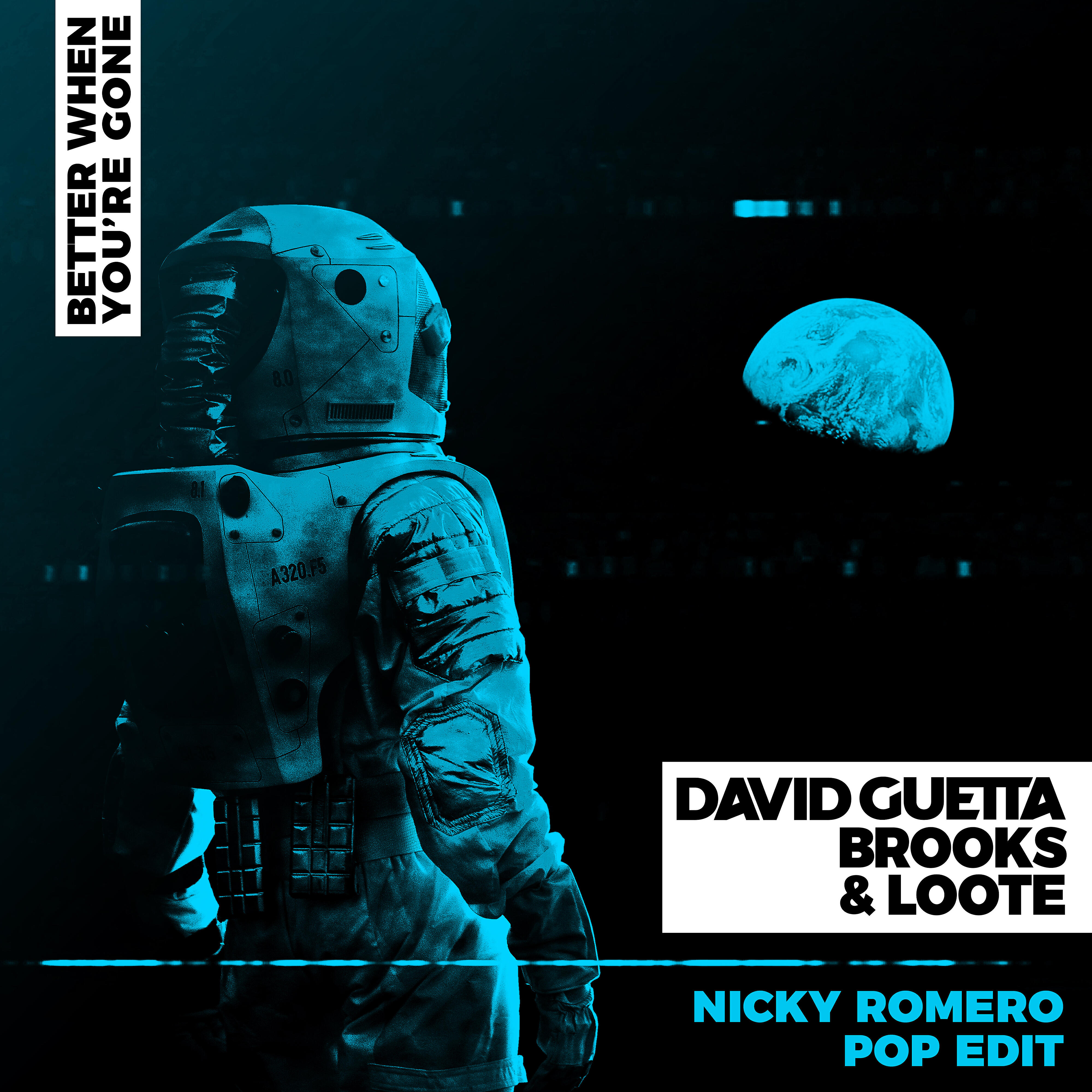 Релиз Better When You're Gone (Nicky Romero Pop Edit)