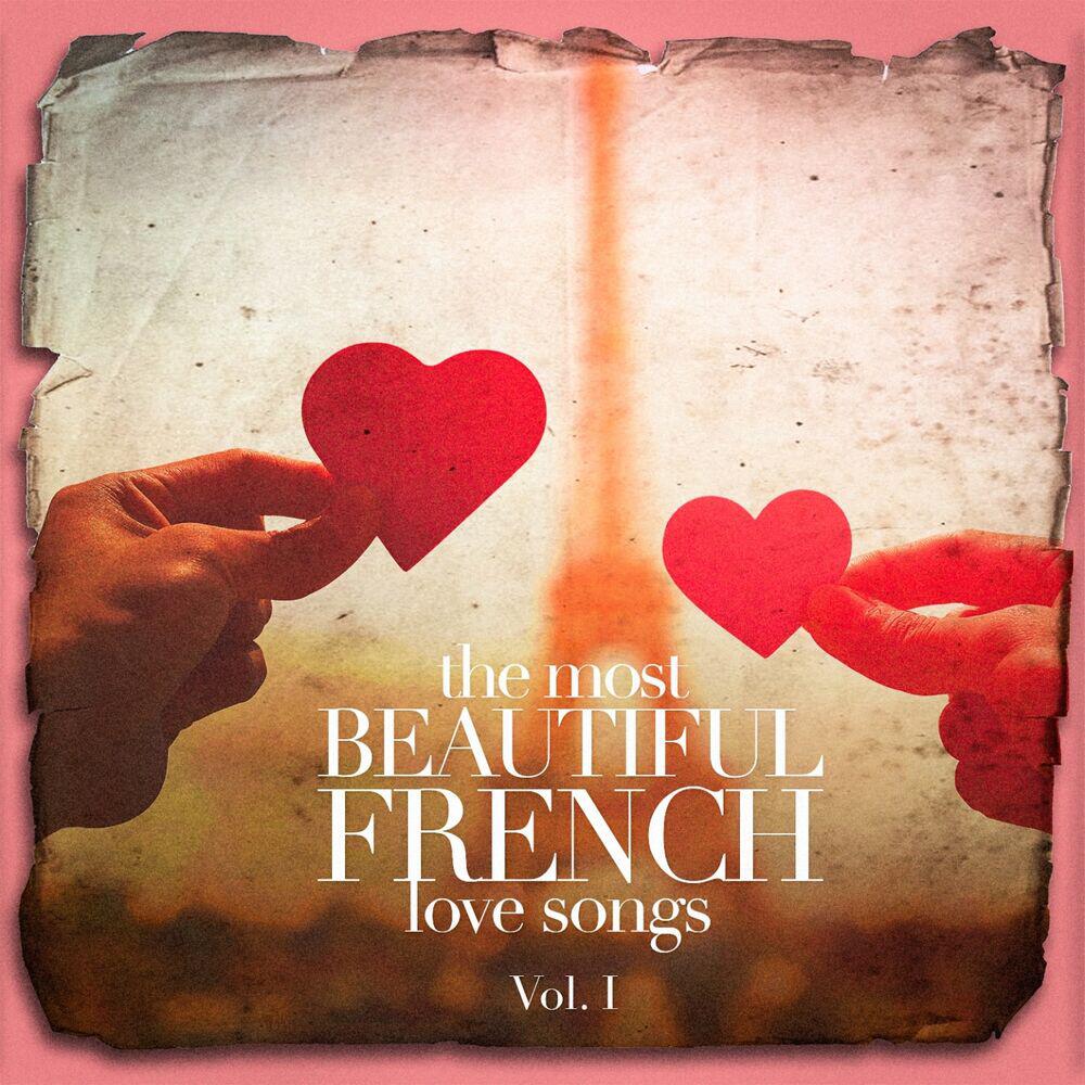 Релиз The Most Beautiful French Love Songs, Vol. 1