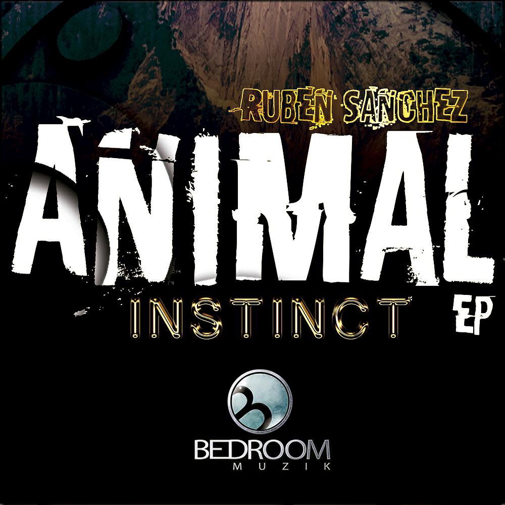 Постер альбома Animal Instinct