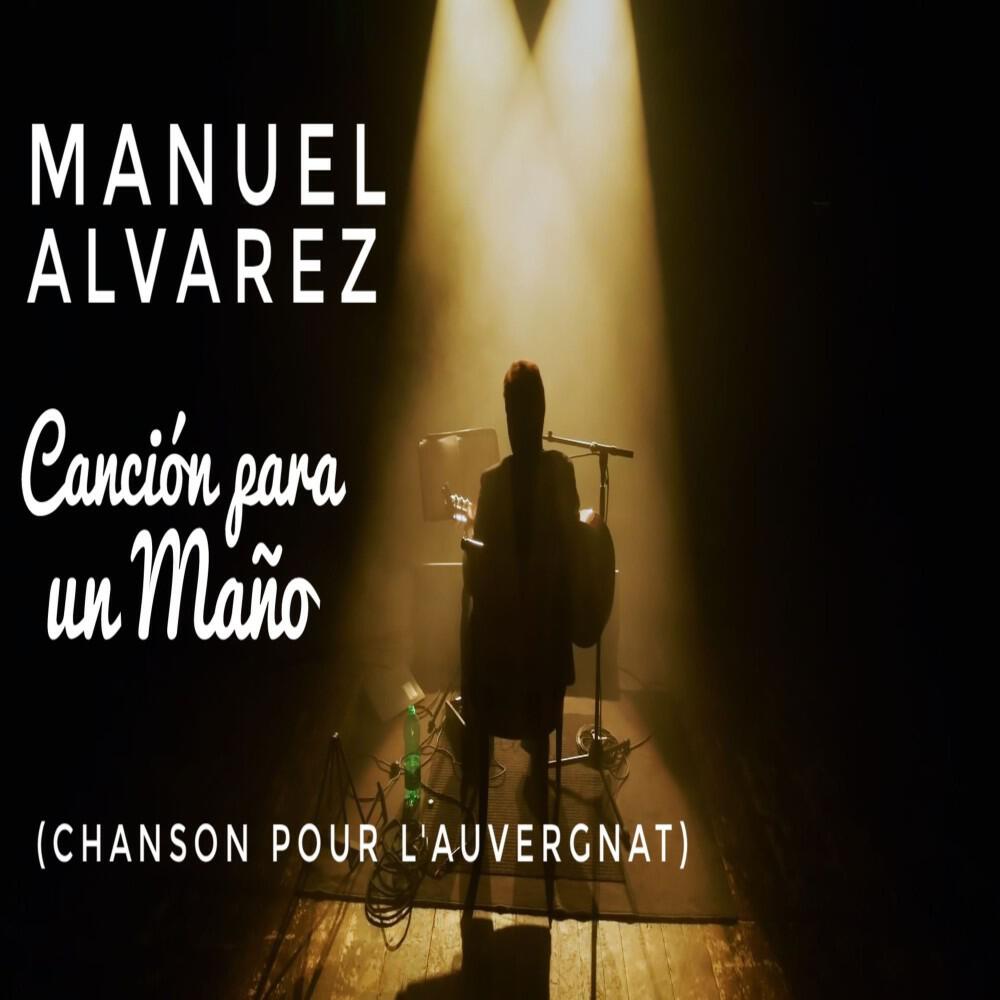 Релиз Canción para un Maño (Live)