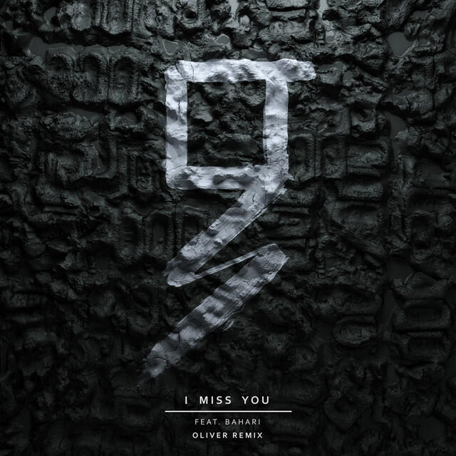 Релиз I Miss You (feat. Bahari) [Oliver Remix]