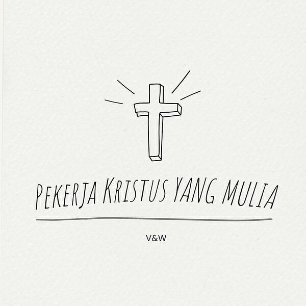 Трек Pekerja Kristus Yang Mulia