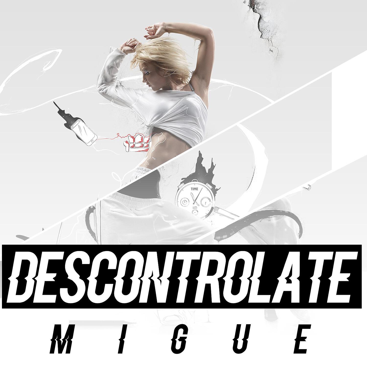 Релиз Descontrólate