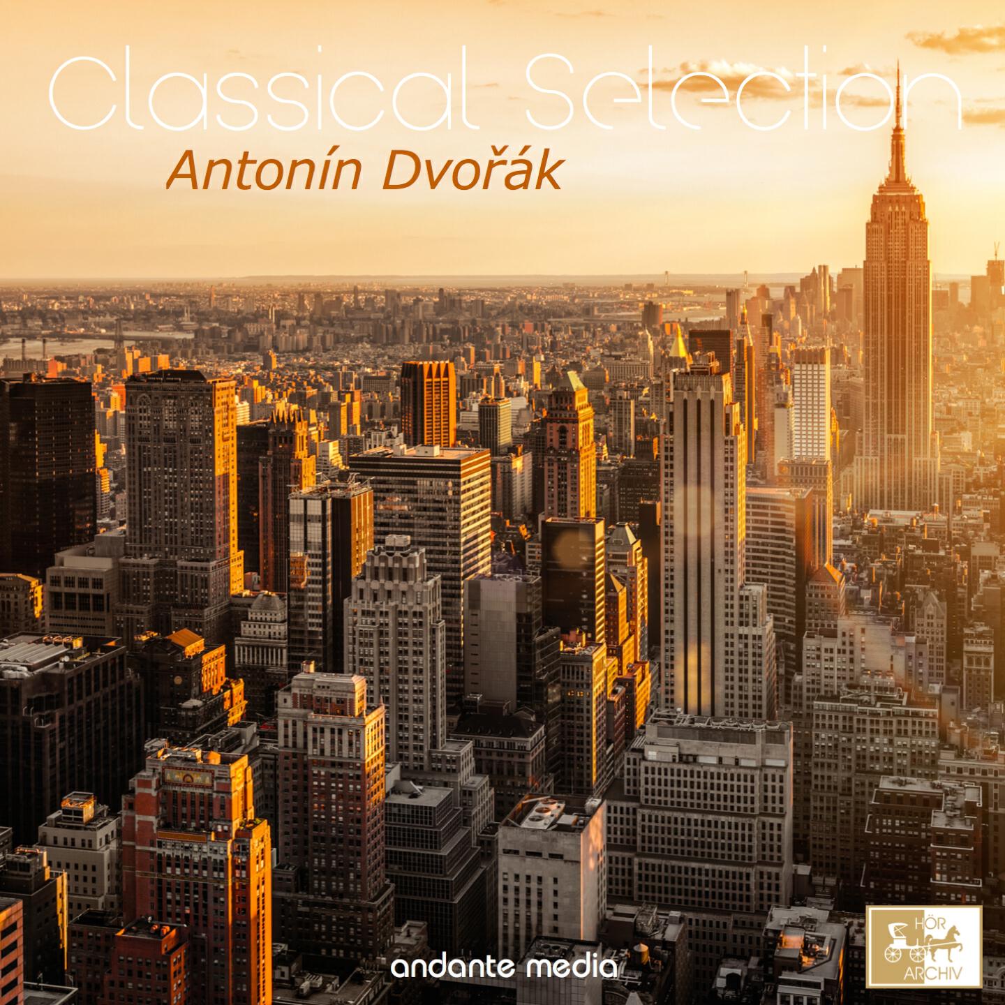 Релиз Classical Selection - Dvořák: Symphony No. 9 "From the New World"