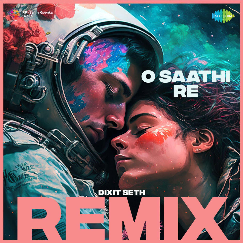 Релиз O Saathi Re (Remix)
