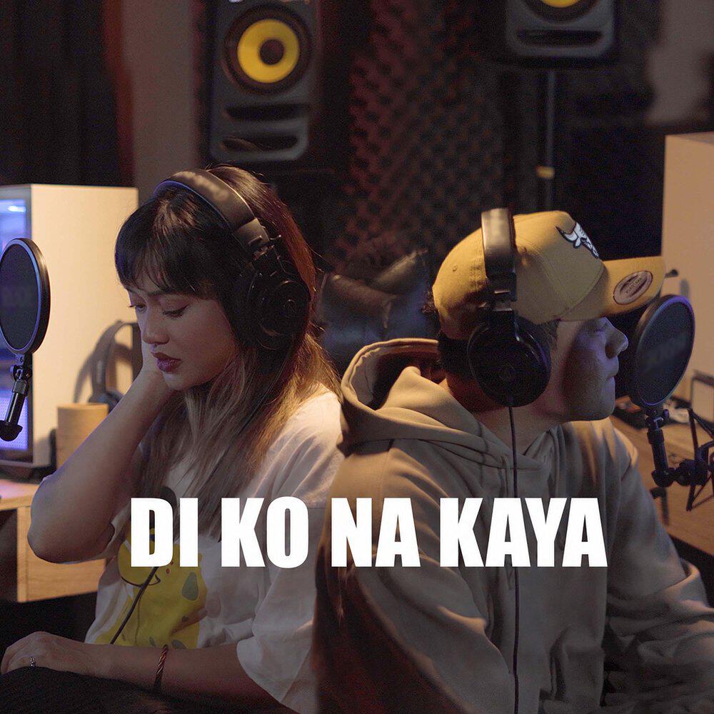 Релиз Di Ko Na Kaya (Rap Version)