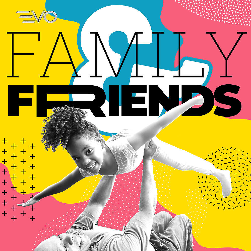 Релиз Friends and Family
