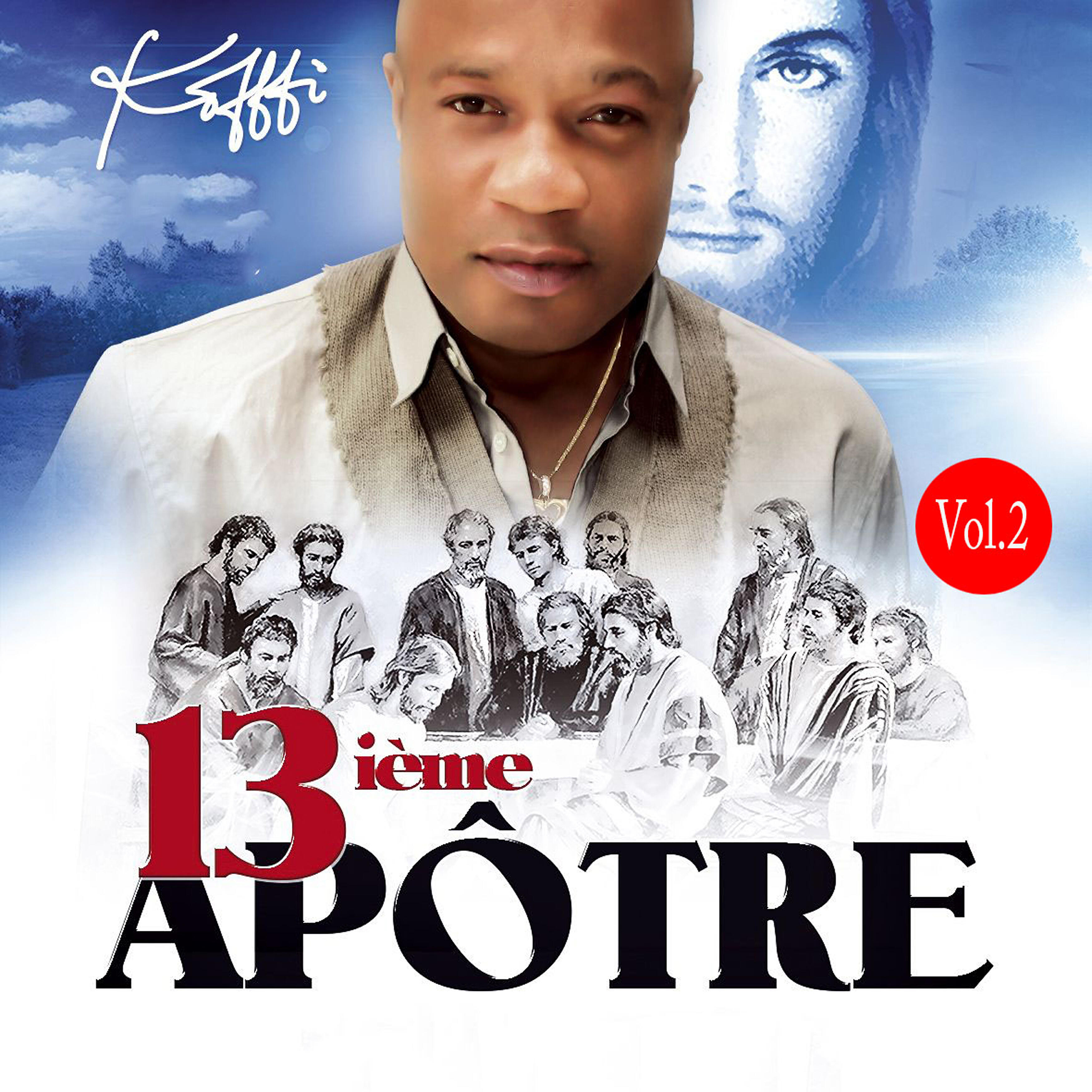 Релиз 13ième apôtre, Vol. 2