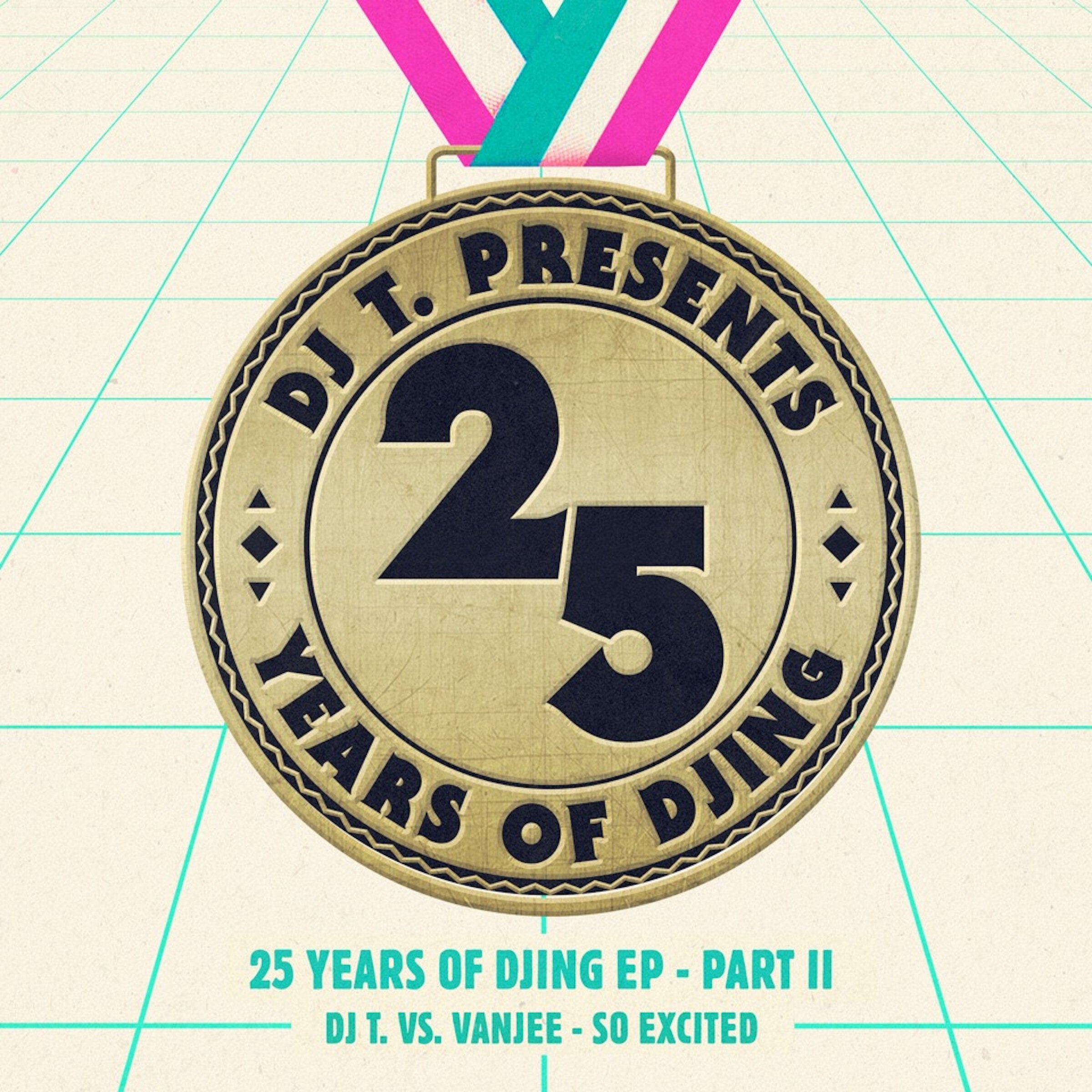 Релиз So Excited (25 Years of DJing EP), Pt. II