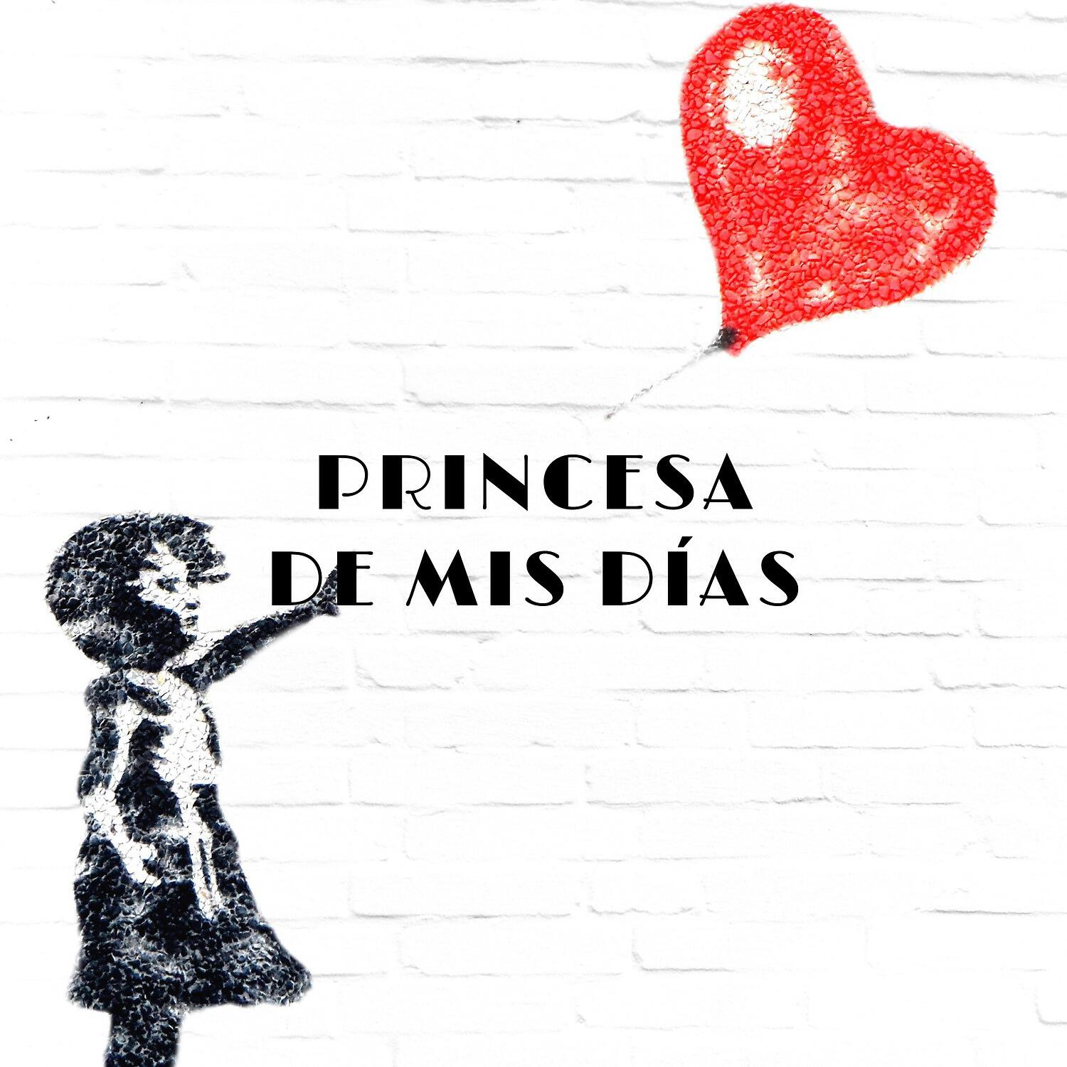 Релиз Princesa de Mis Días