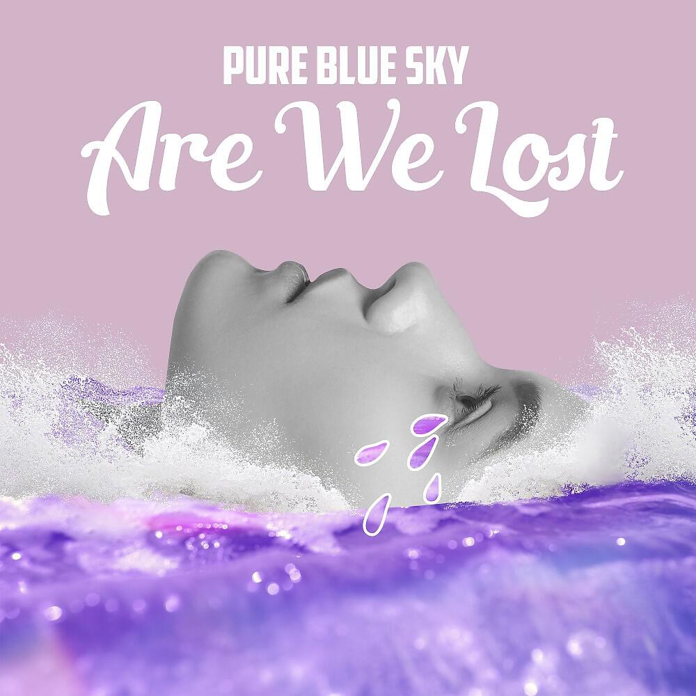 Релиз Are We Lost