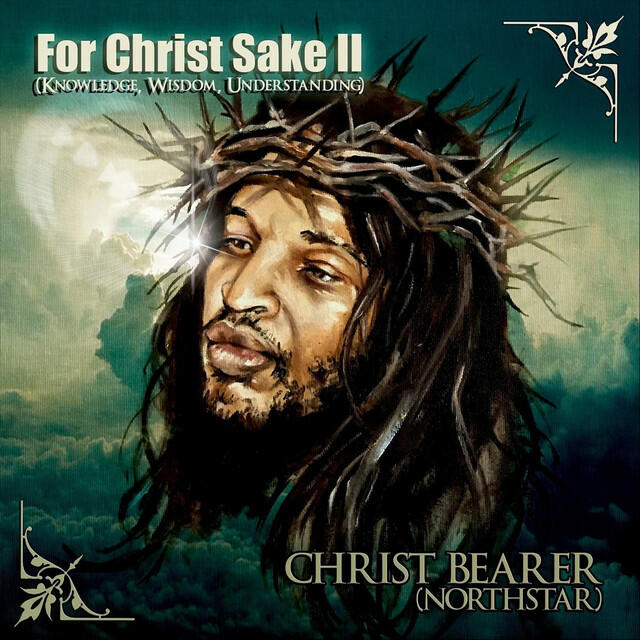 Релиз For Christ Sake II (Knowledge, Wisdom, Understanding)