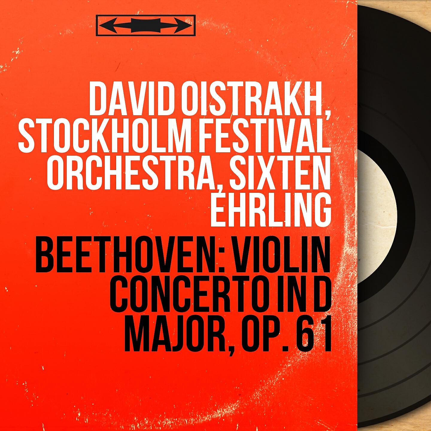Релиз Beethoven: Violin Concerto in D Major, Op. 61