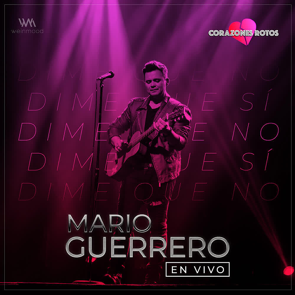 Релиз Dime Que Sí, Dime Que No (En Vivo)