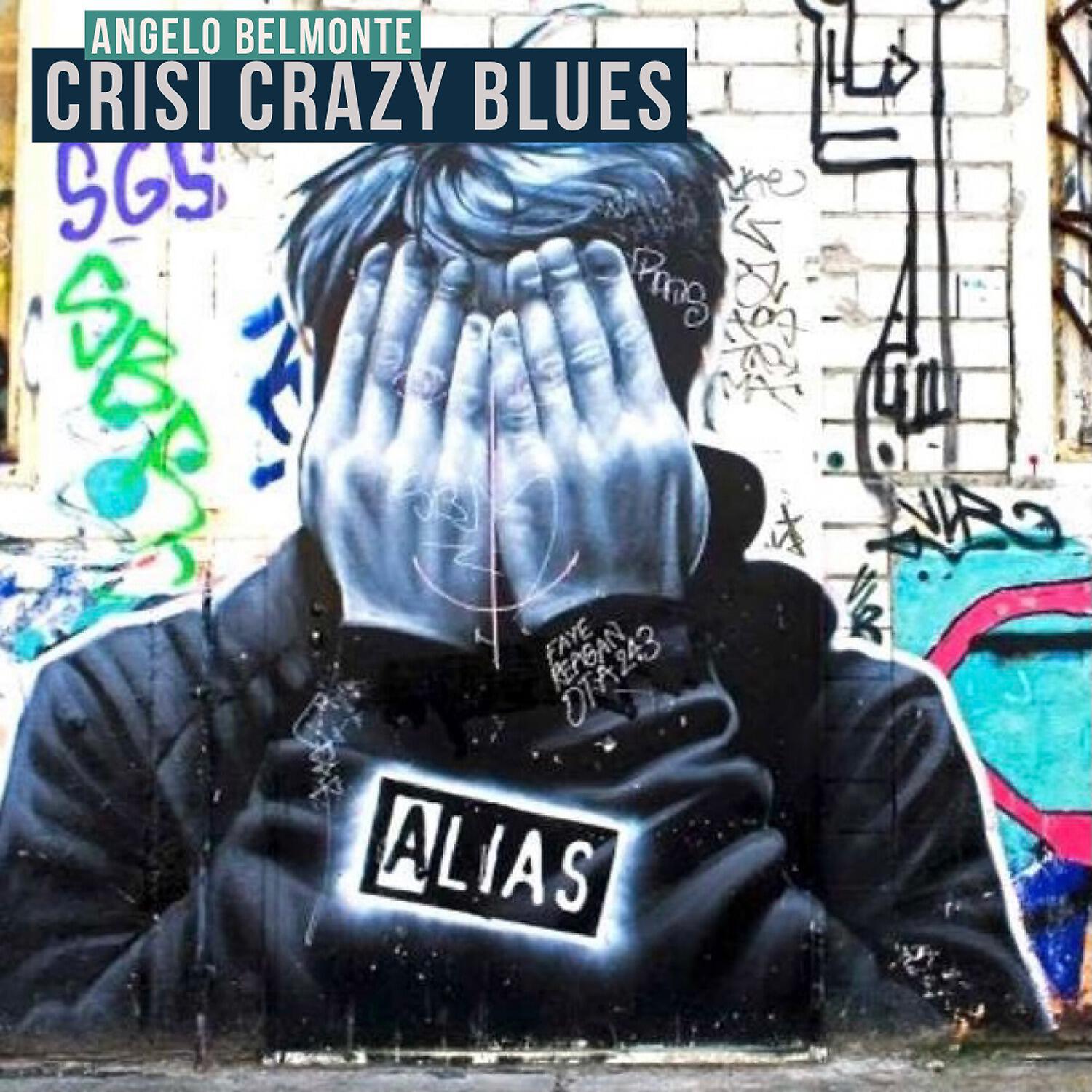 Релиз Crisi Crazy Blues (Alias)