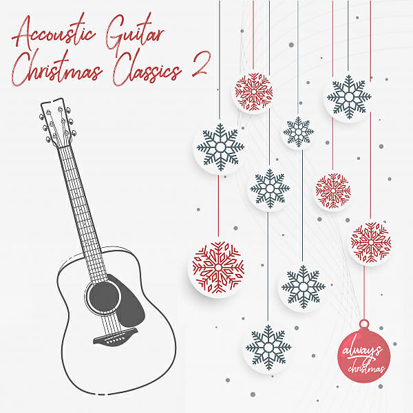 Релиз Acoustic Guitar Christmas Classics 2