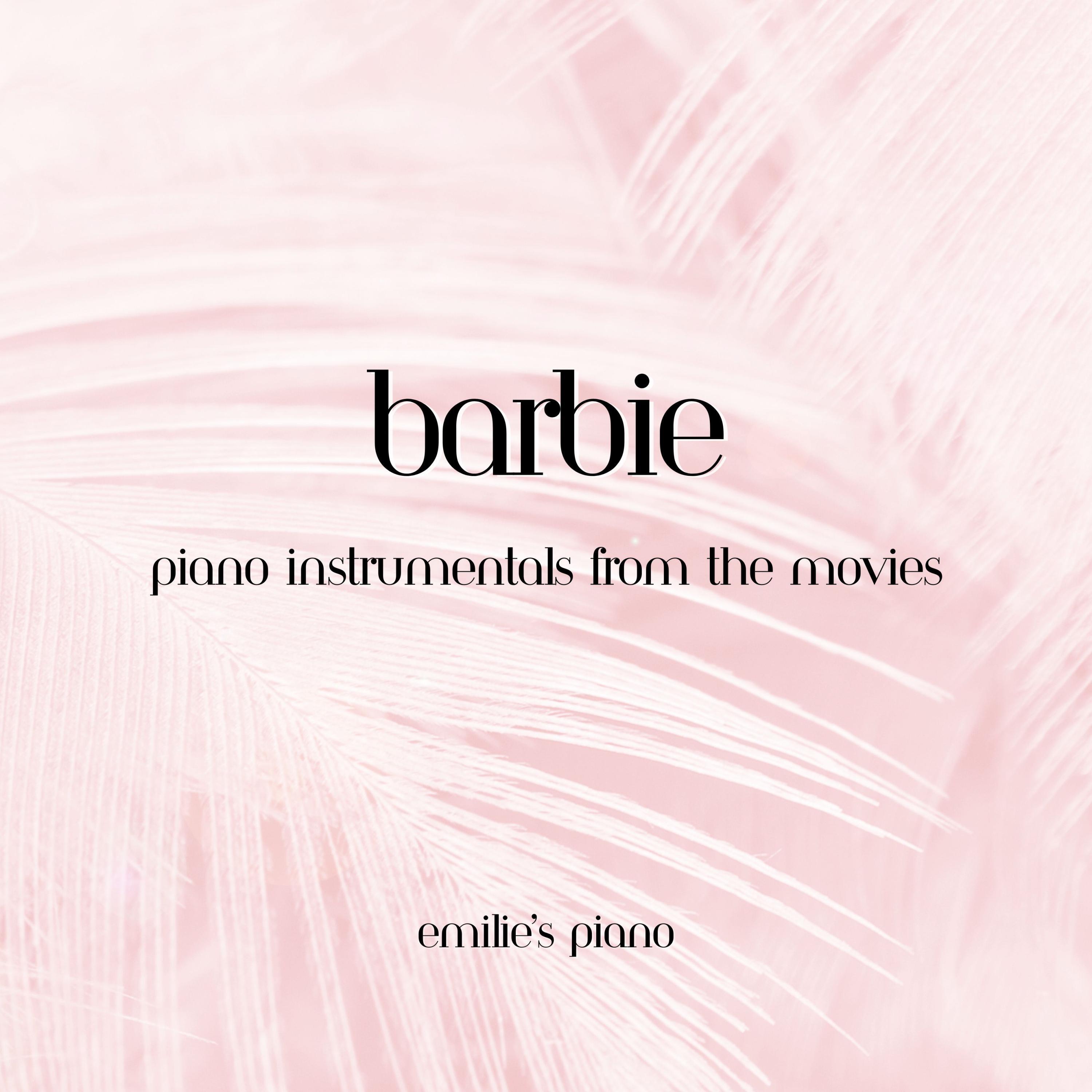 Релиз Barbie Movie Piano Covers (Piano Version)