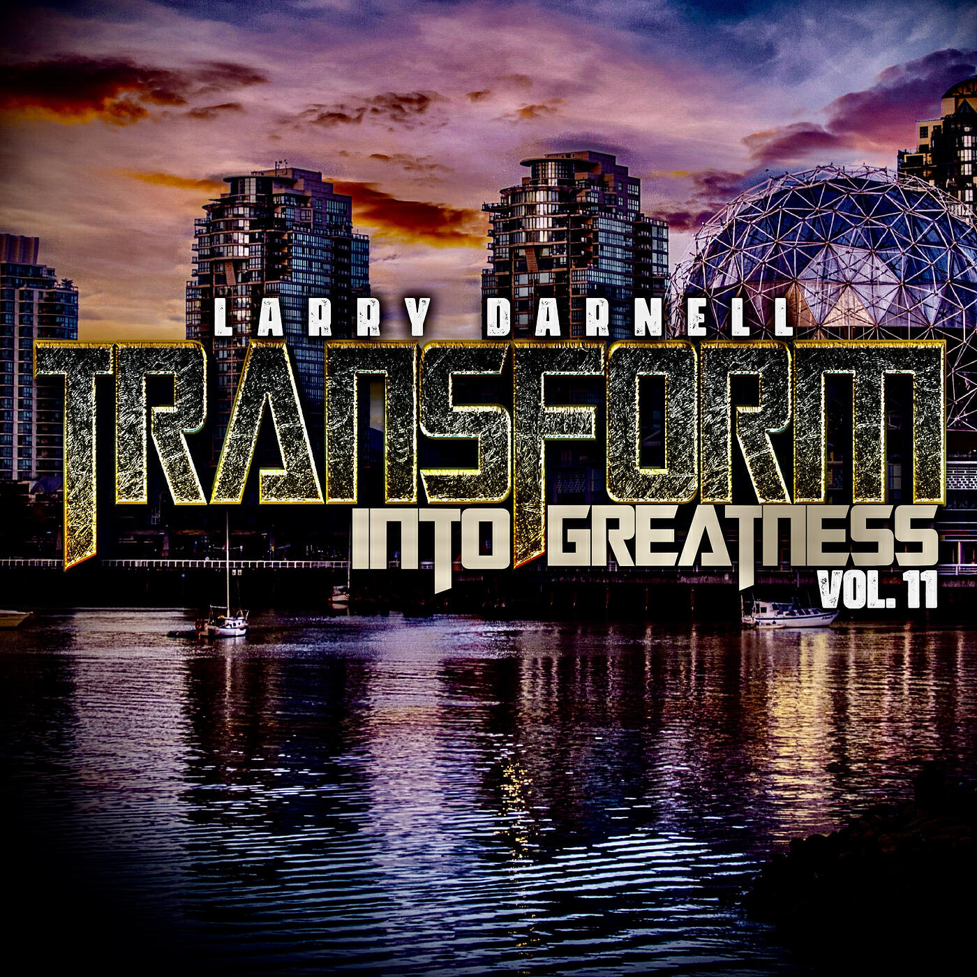Релиз Transform into Greatness, Vol. 11