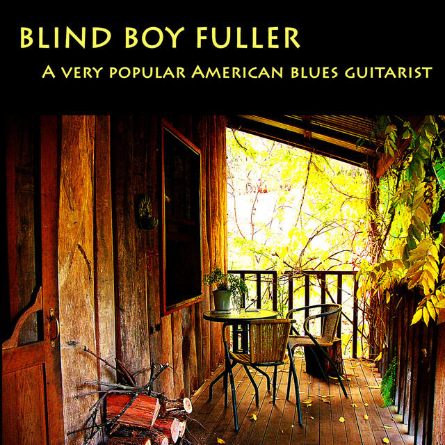 Релиз Blind Boy Fuller, A very popular American blues guitarist