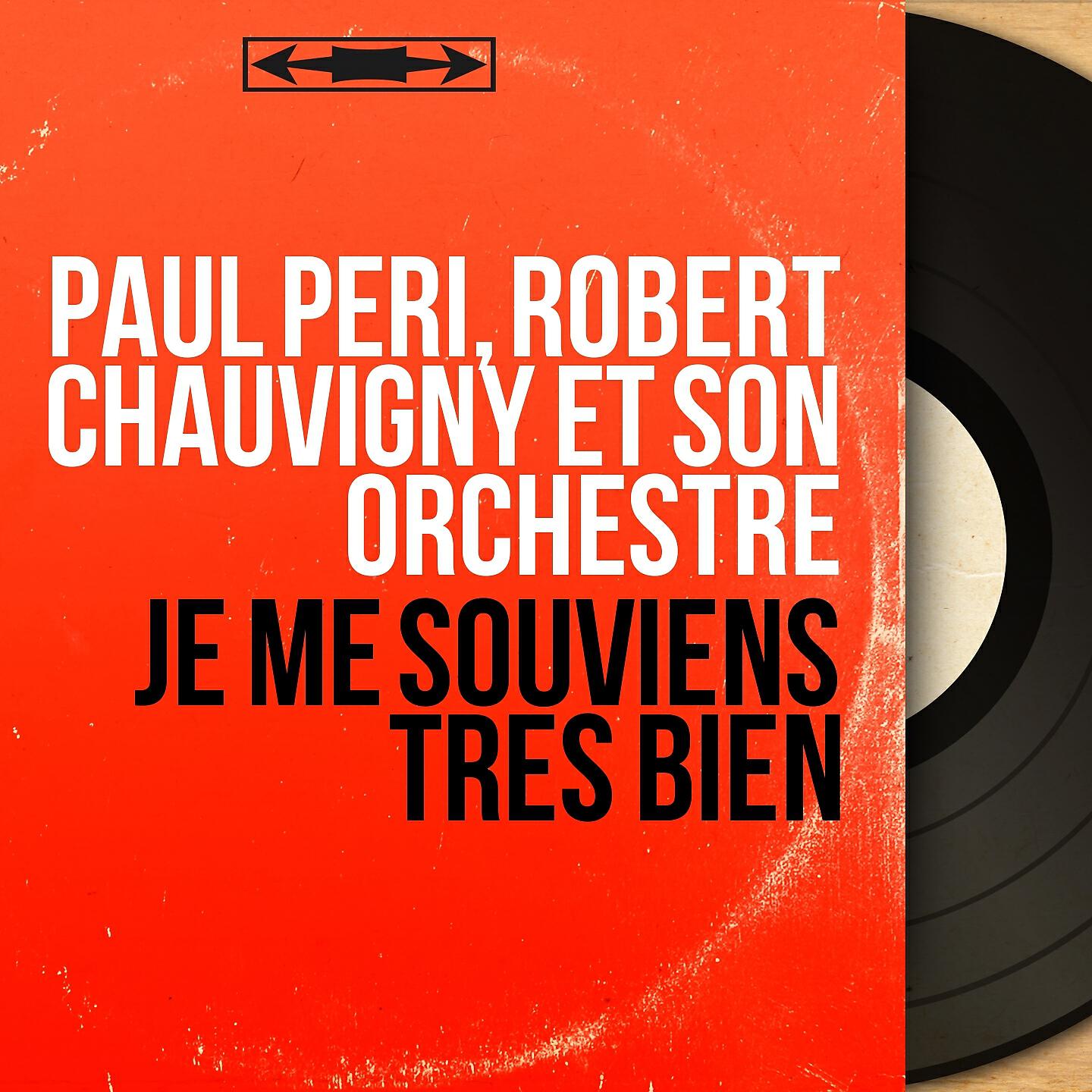 Релиз Je me souviens très bien