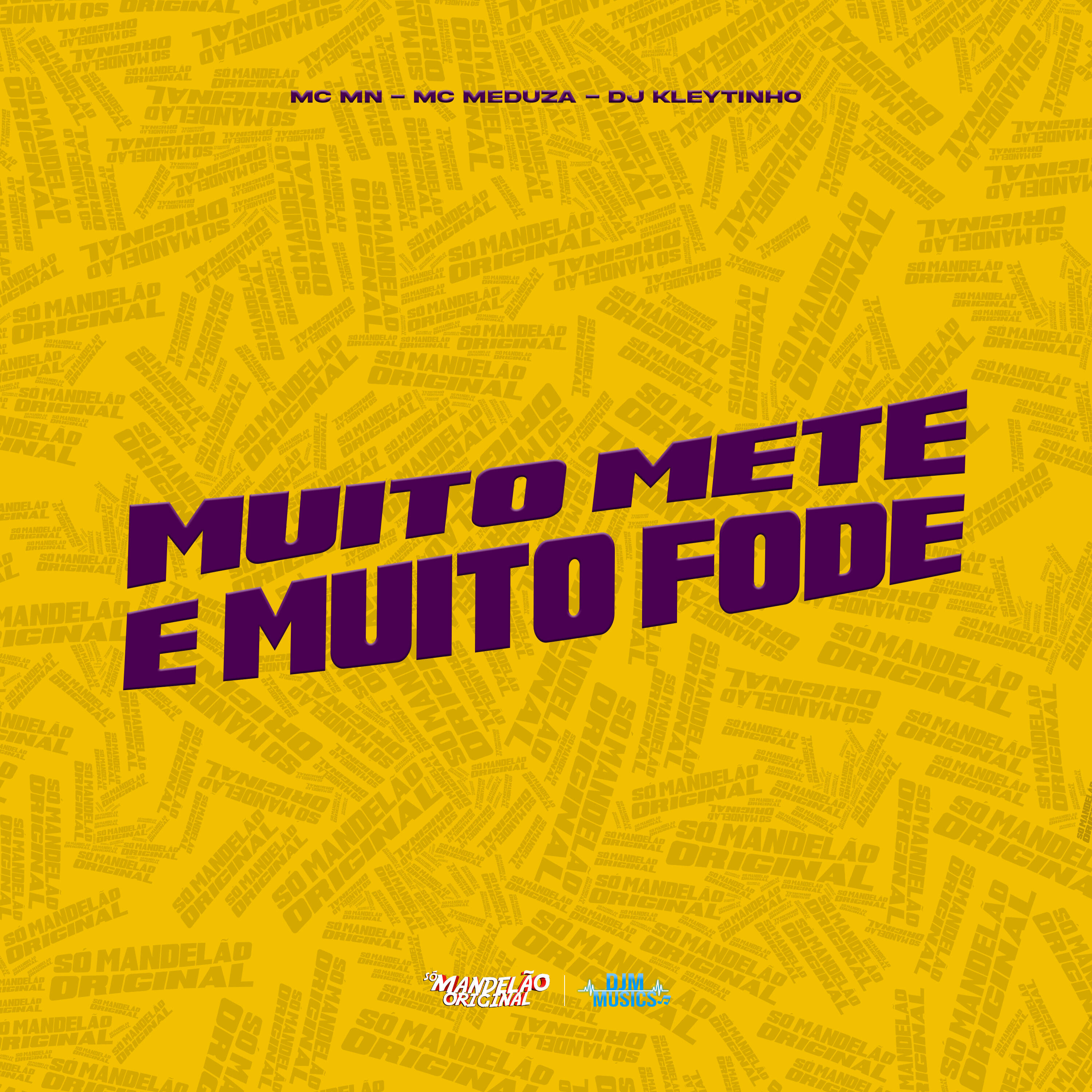 Релиз Muito Mete e Muito Fode
