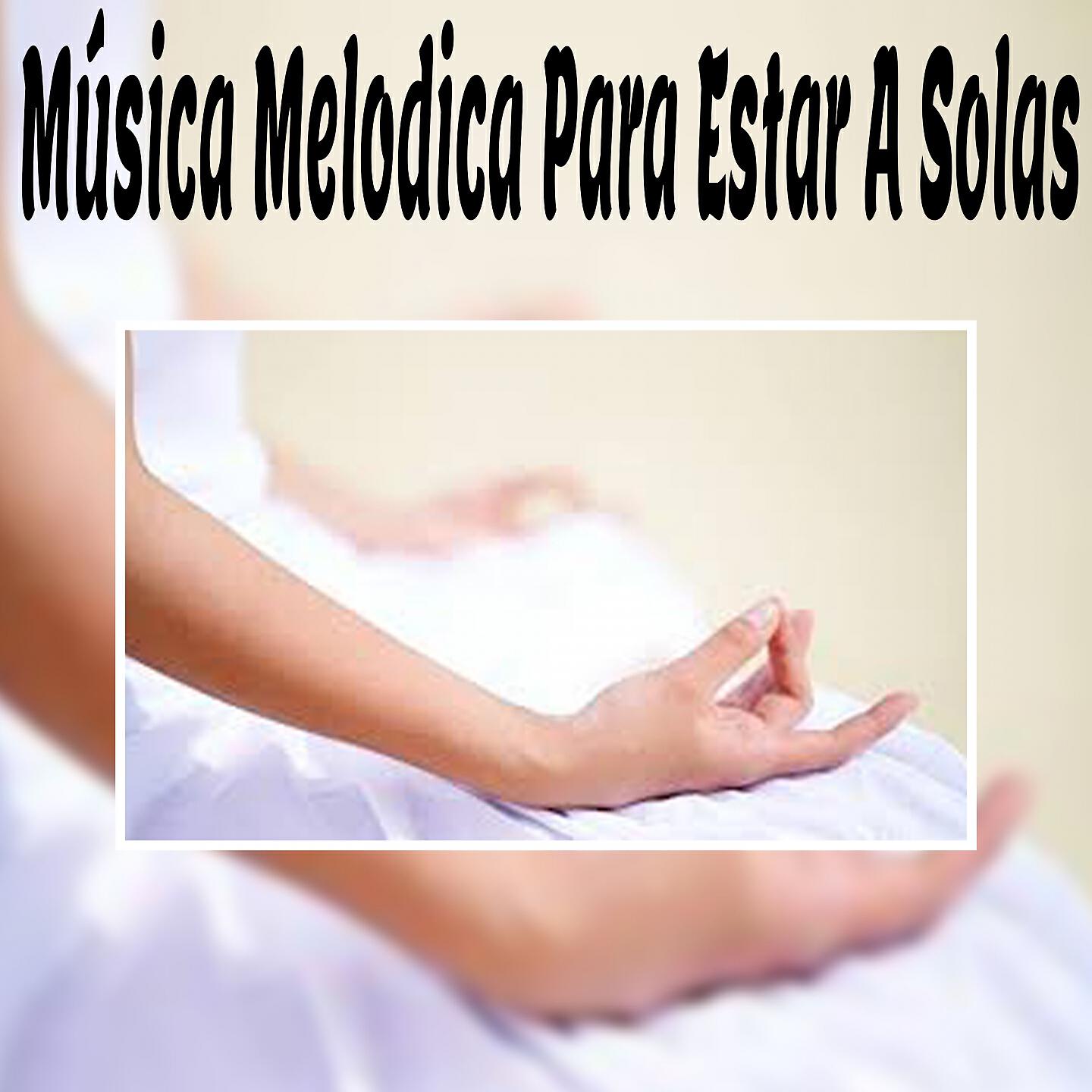 Релиз Música Melodica para Estar a Solas