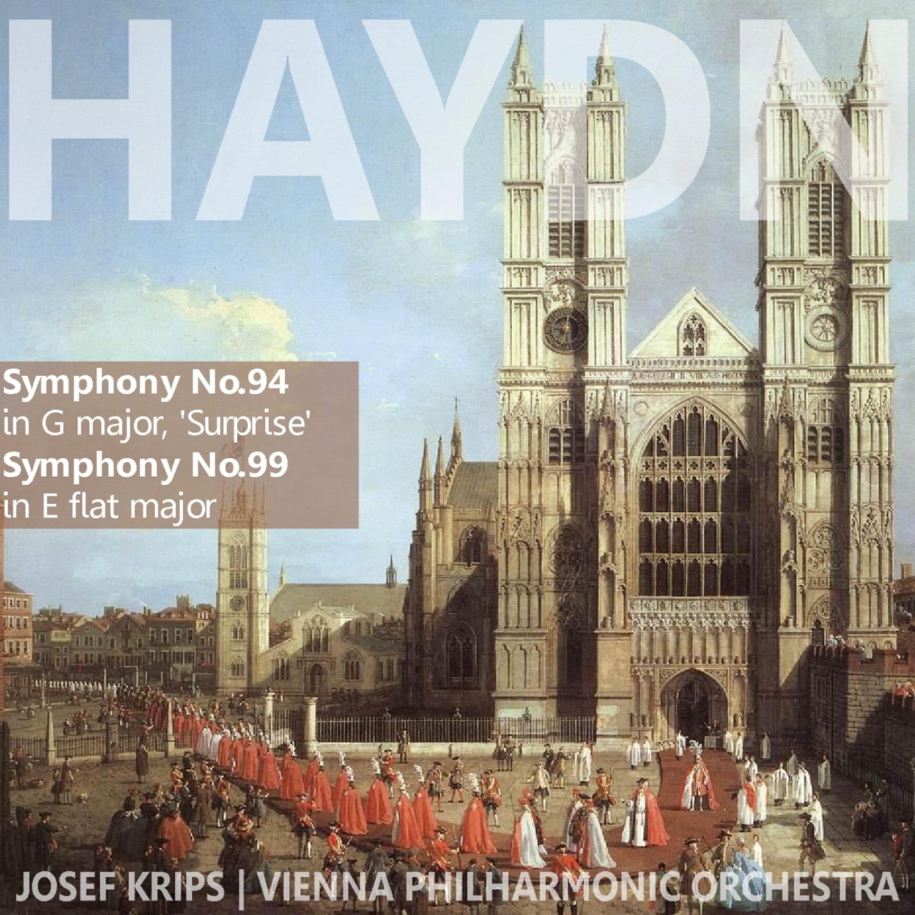 Релиз Haydn: Symphony No. 94; Symphony No. 99