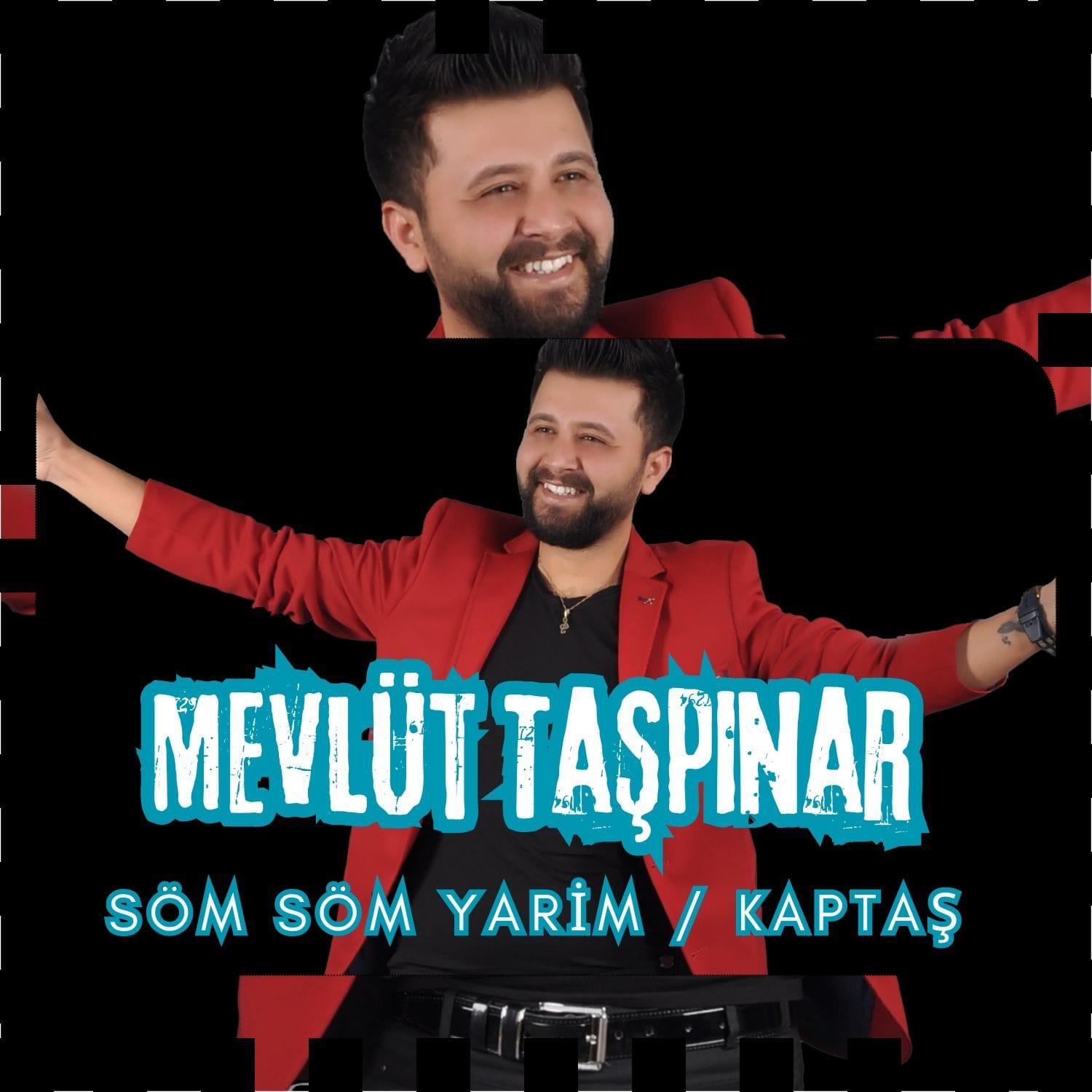 Постер альбома Söm Söm Yarim / Kaptaş