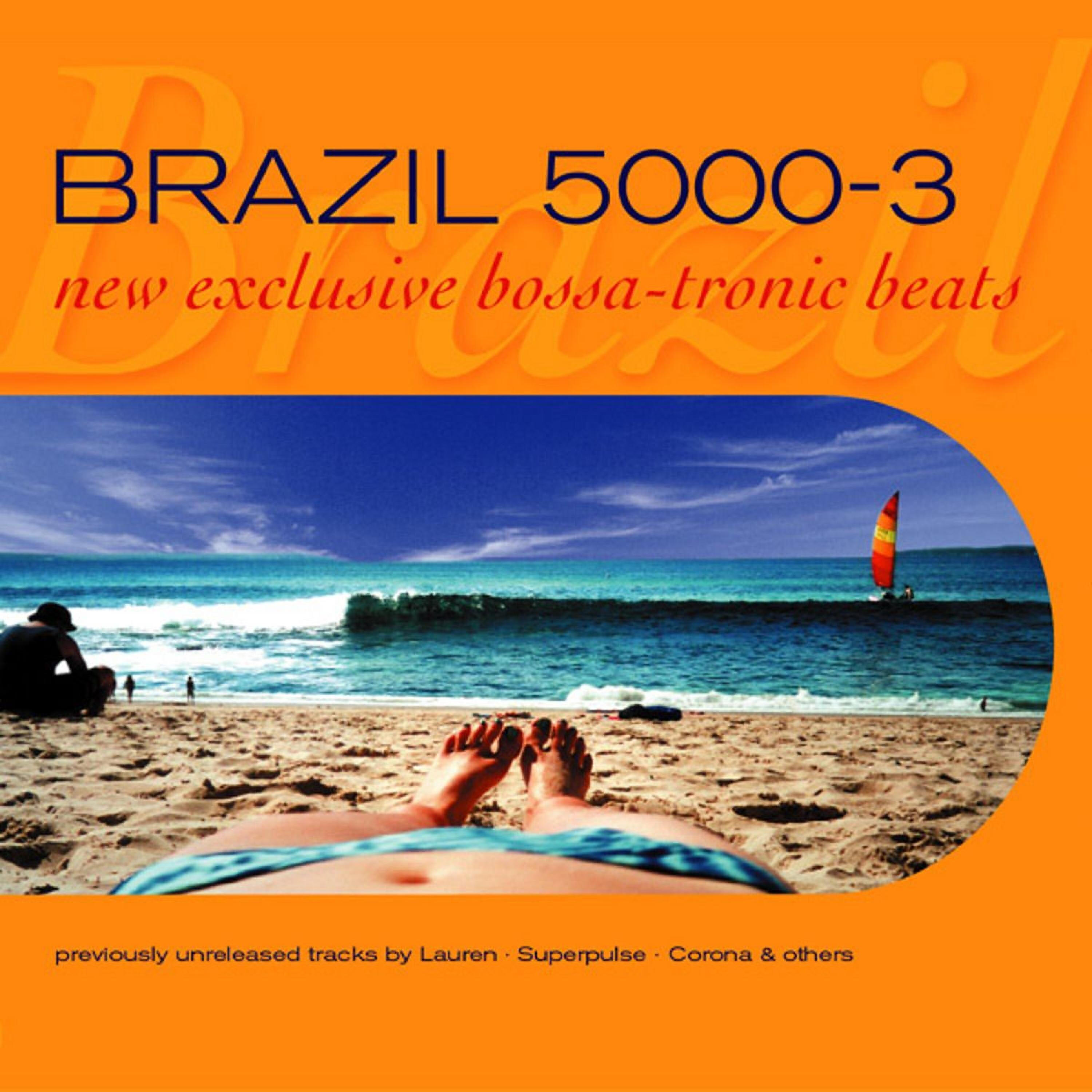 Релиз Brazil 5000, Vol. 3 : New Bossa-Tronic Beats