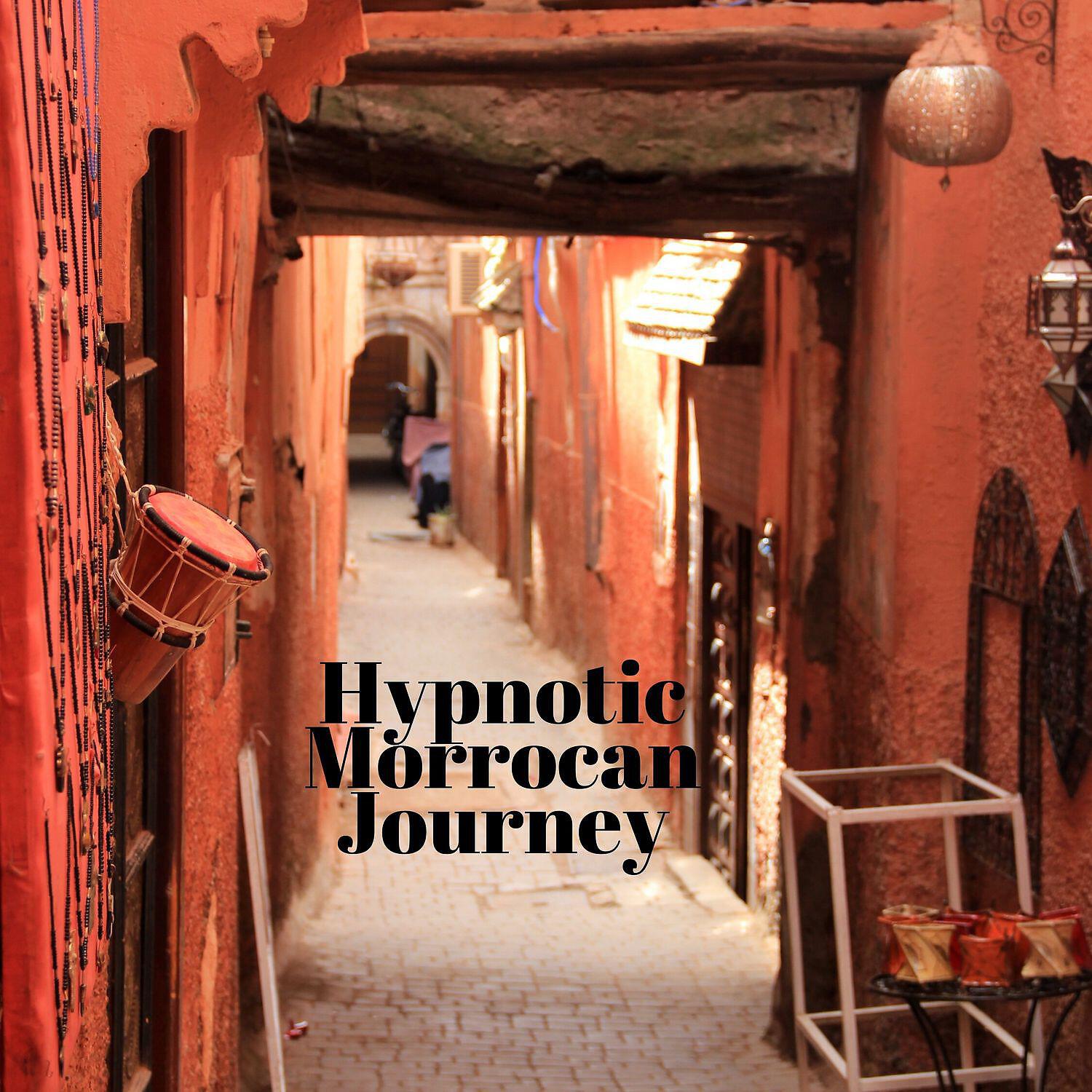 Релиз Hypnotic Morrocan Journey