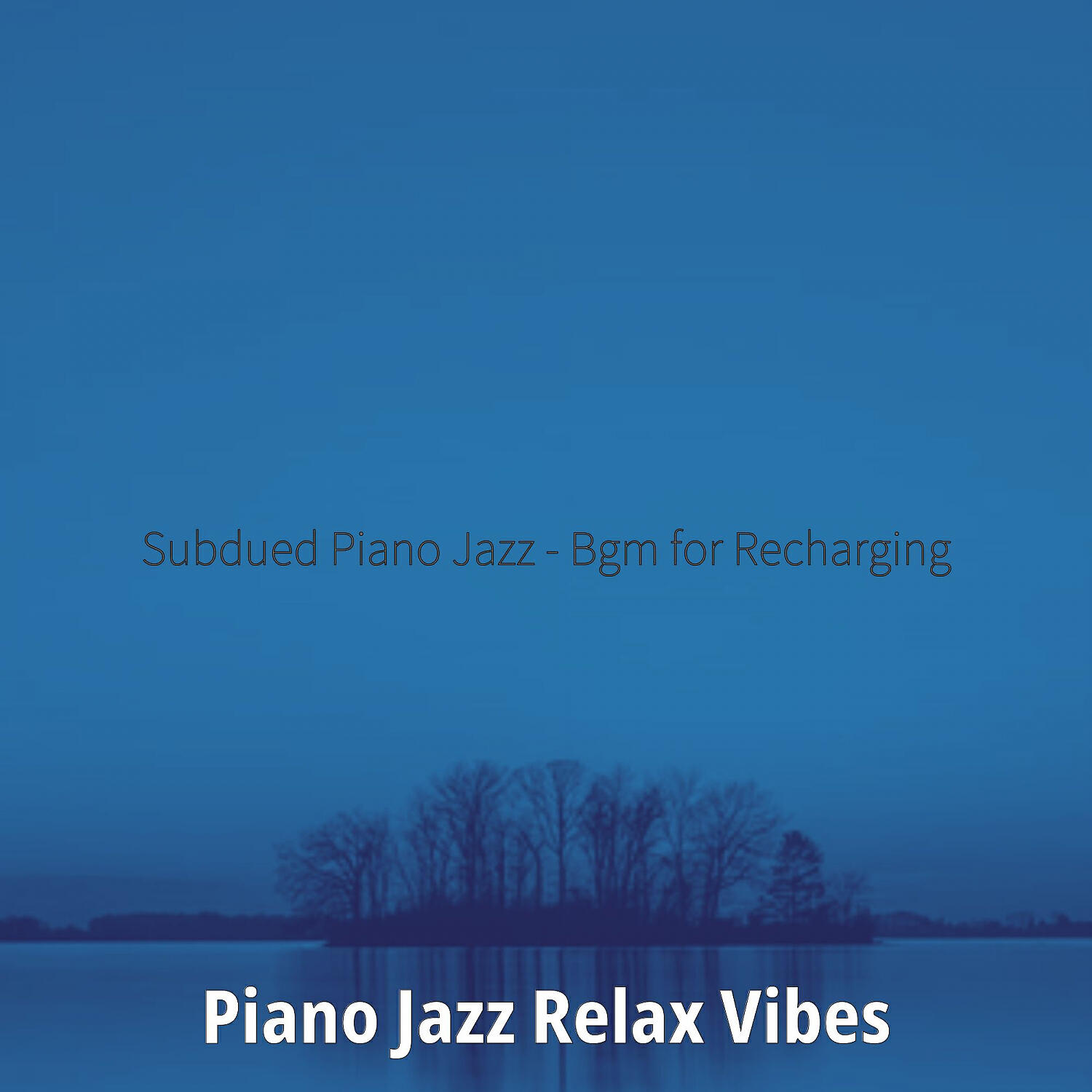 Релиз Subdued Piano Jazz - Bgm for Recharging