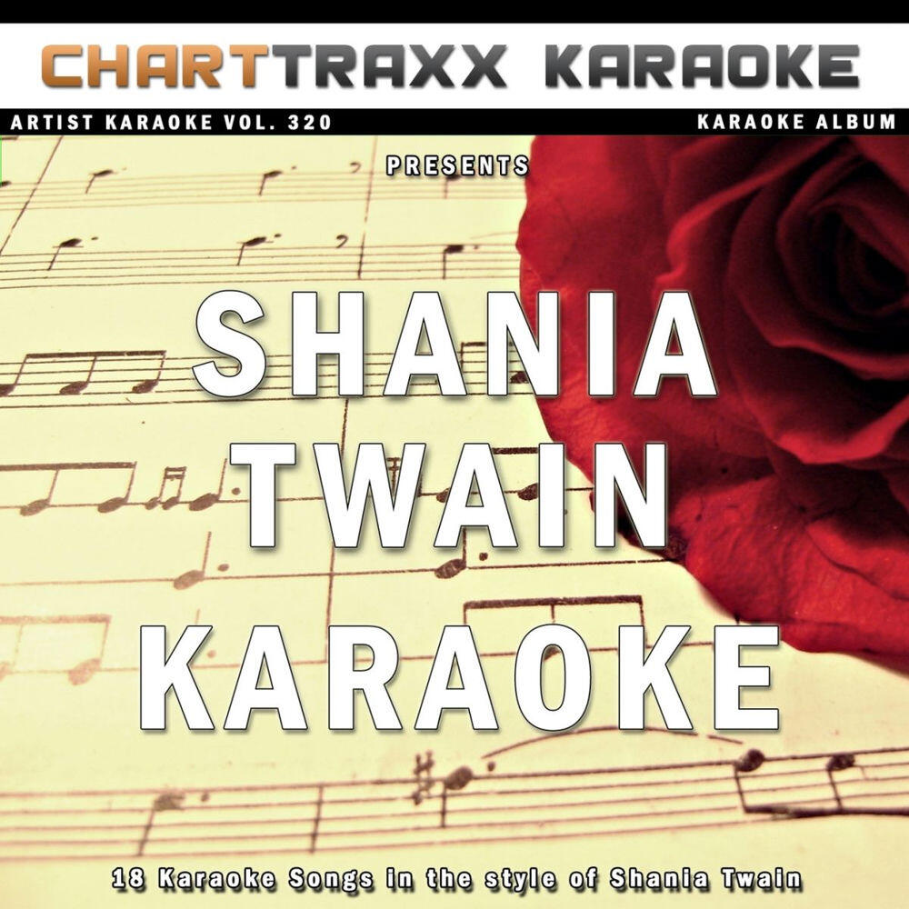 Трек That Don't Impress Me Much - Karaoke Version In the Style of Shania Twain