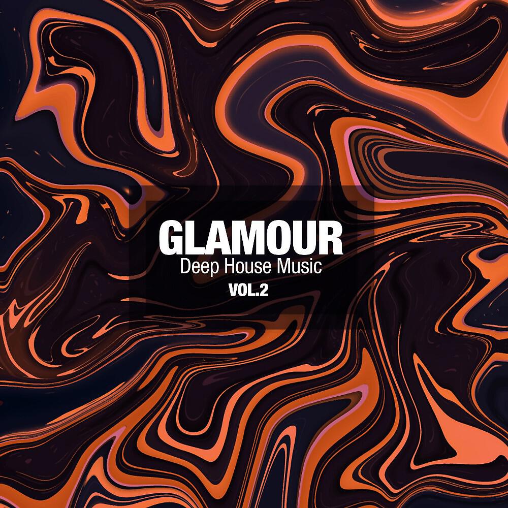 Релиз Glamour Deep House Music, Vol. 2