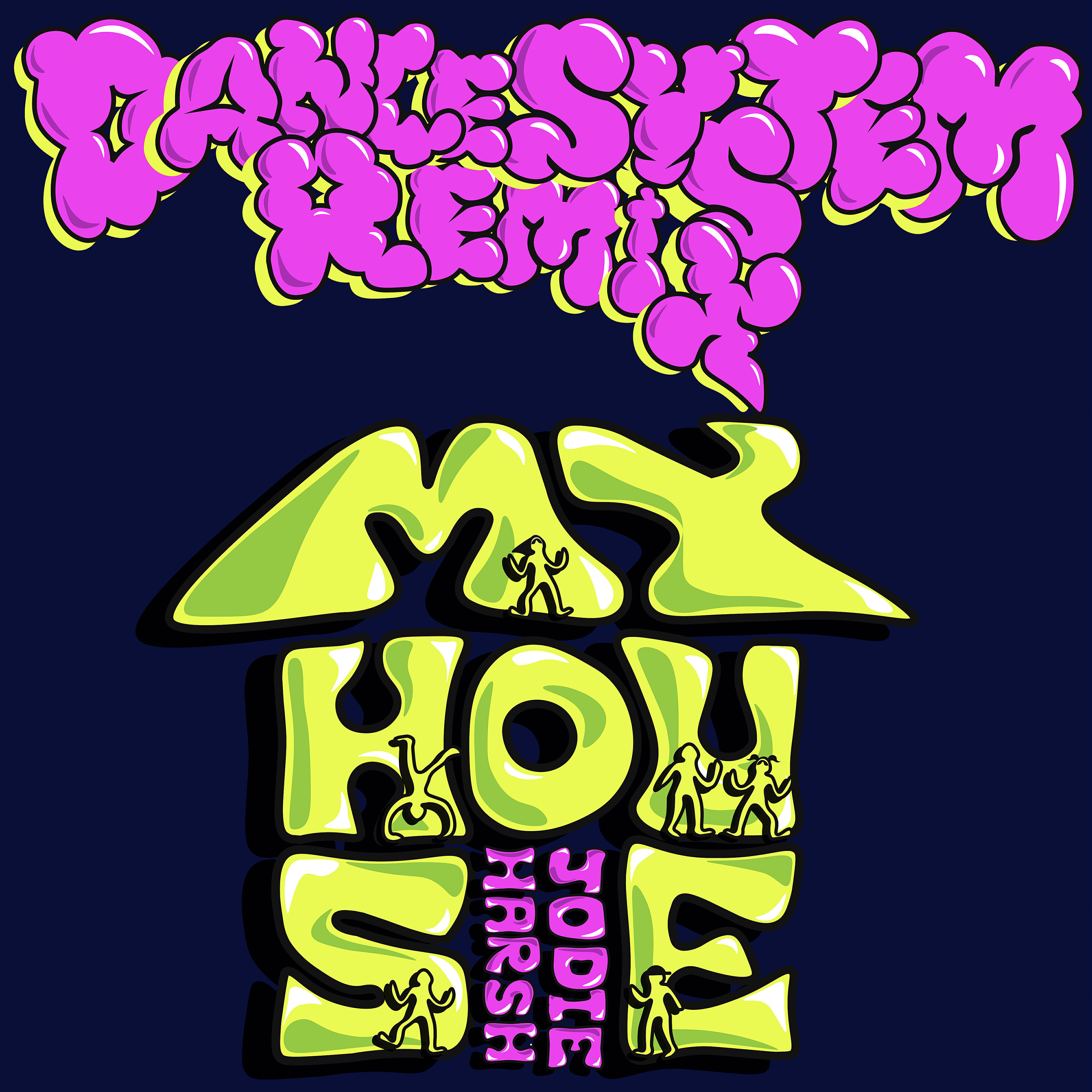 Релиз My House (Dance System Remix)