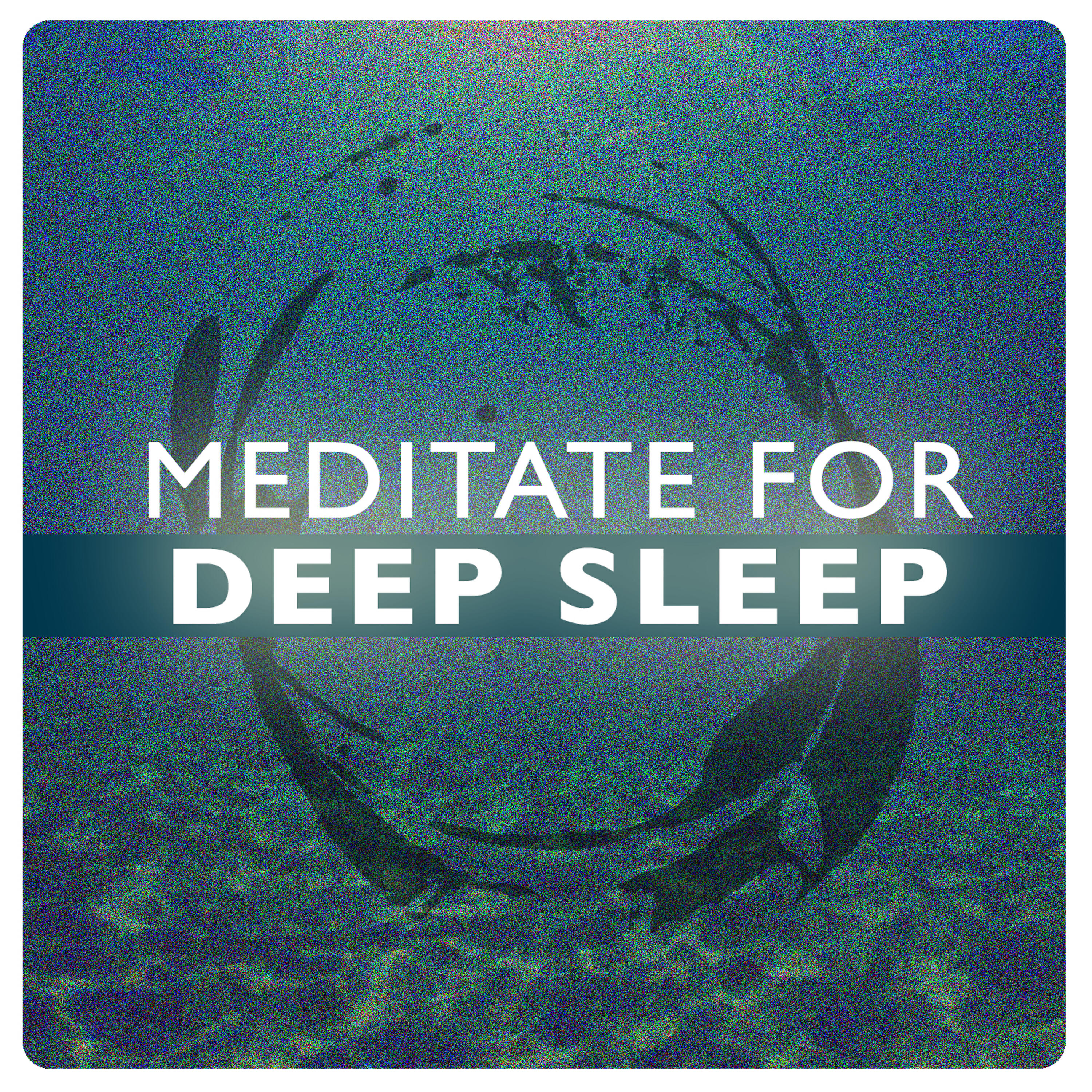 Релиз Meditate for Deep Sleep
