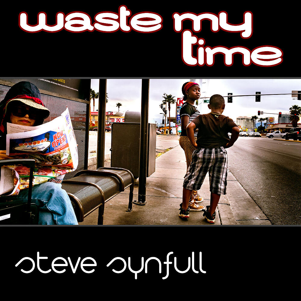 Постер альбома Waste My Time