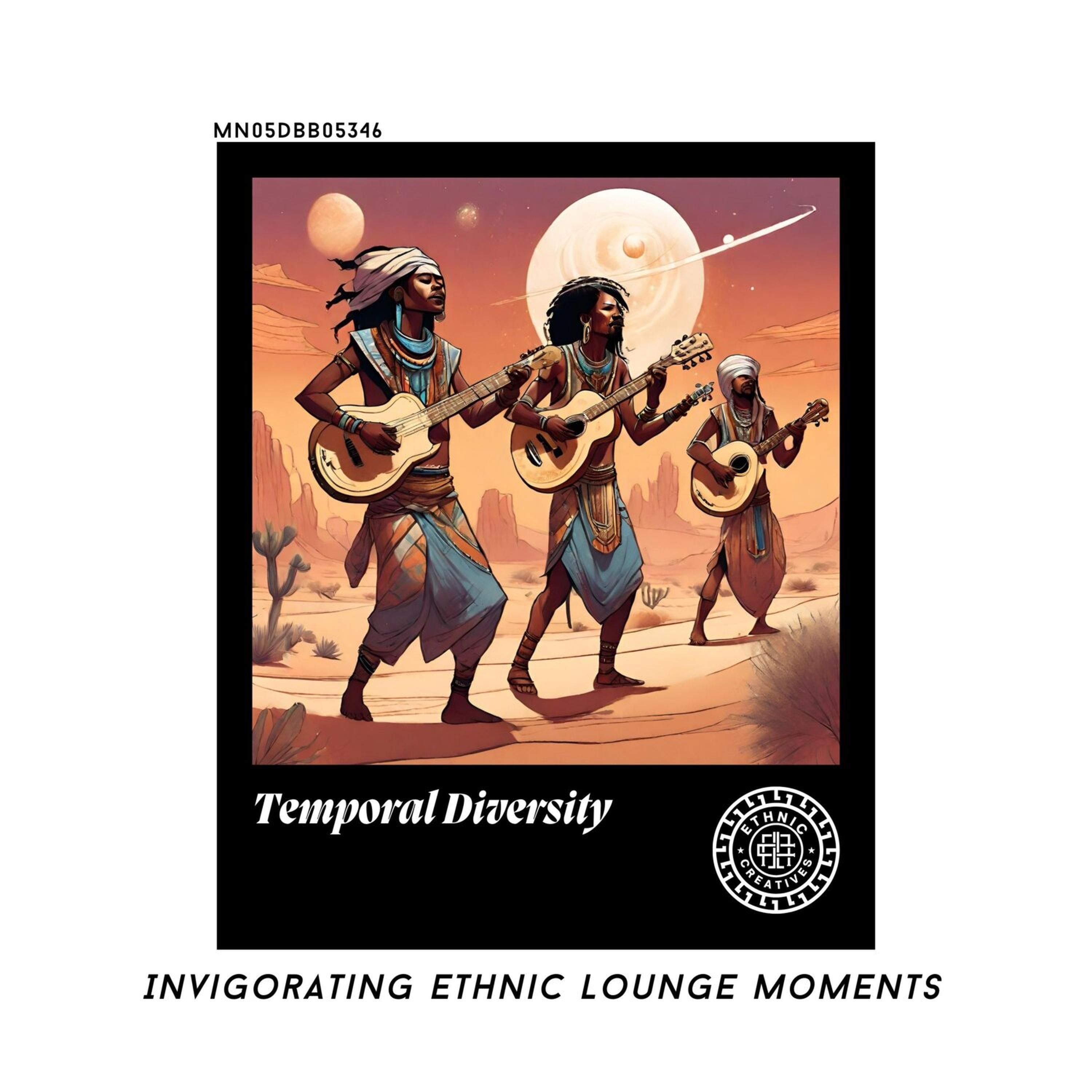 Релиз Temporal Diversity: Invigorating Ethnic Lounge Moments