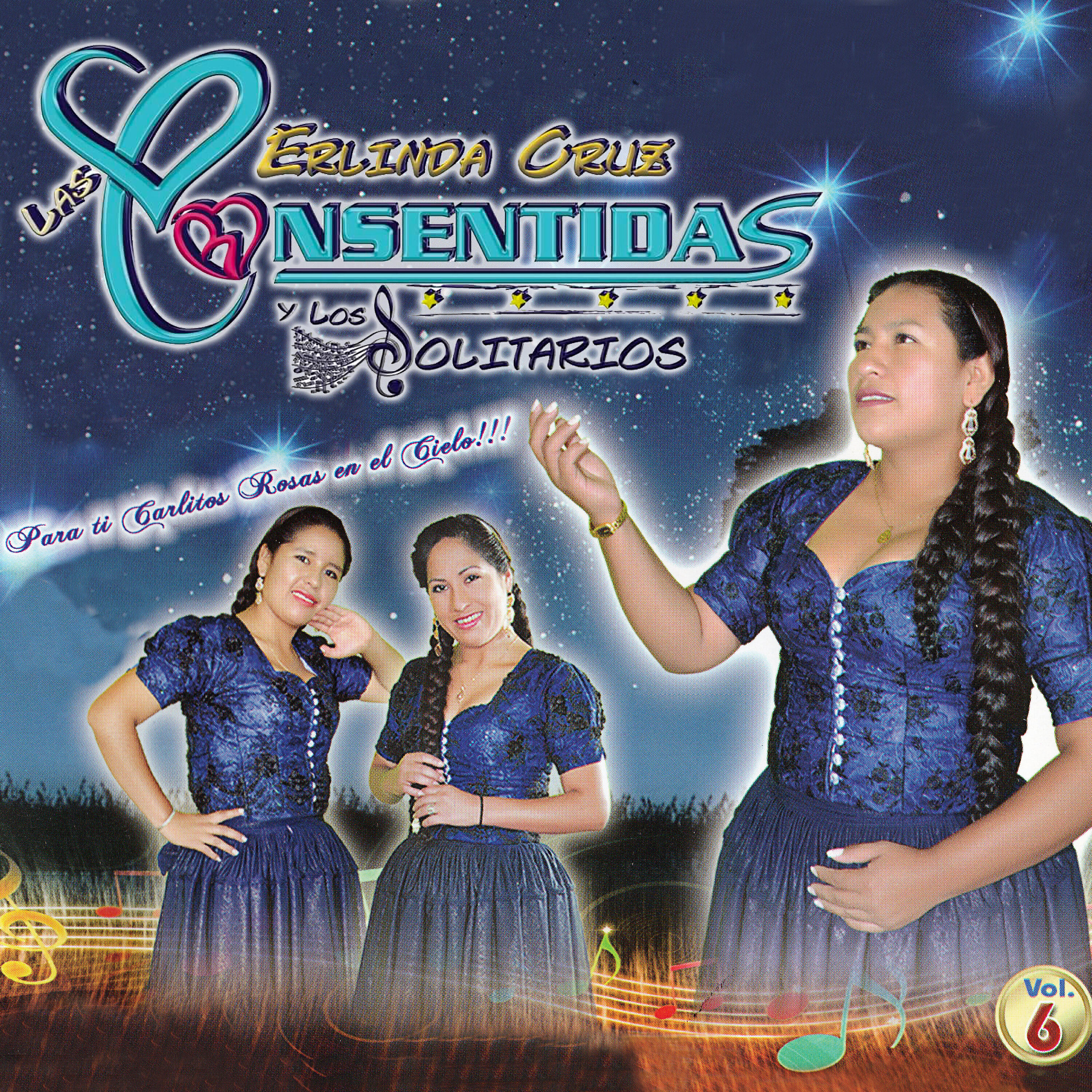 Релиз Para Ti Carlitos Rosas en el Cielo (Vol. 6)