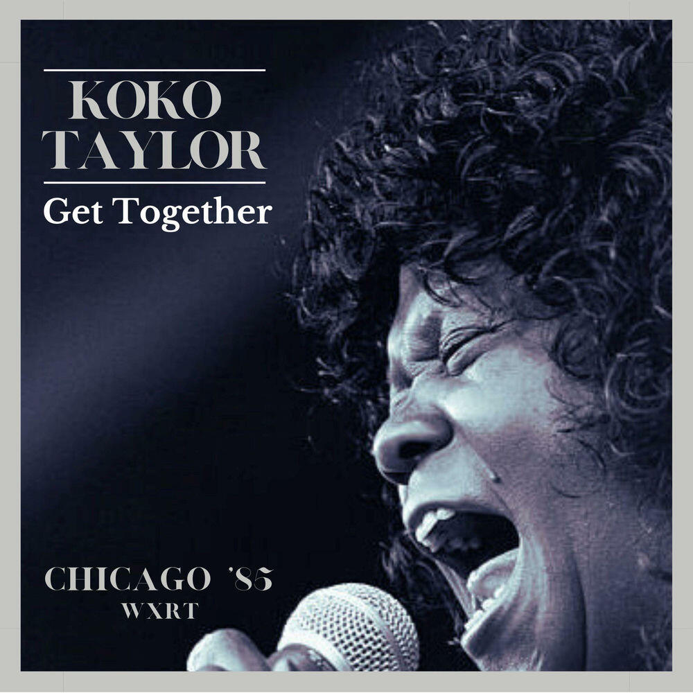 Релиз Get Together (Live Chicago '85)