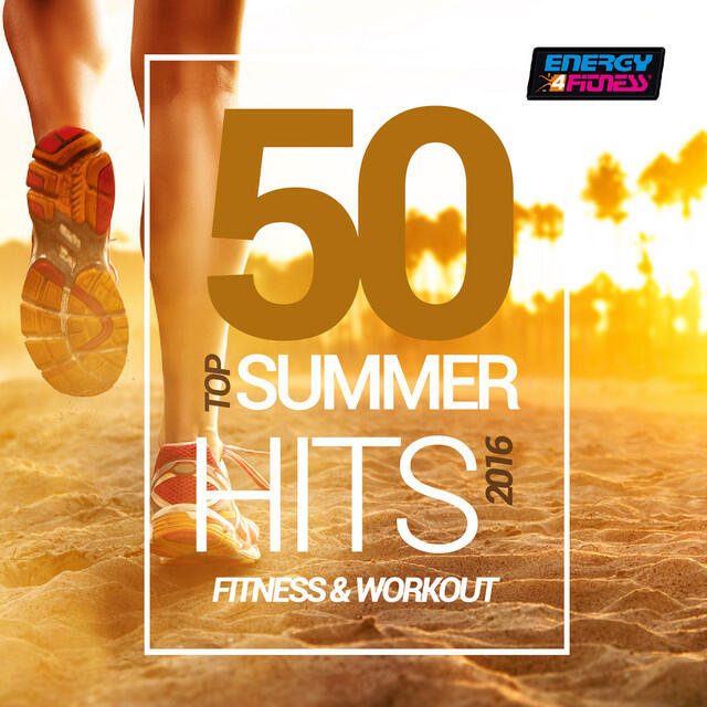 Релиз 50 Top Summer Hits 2016 Fitness & Workout