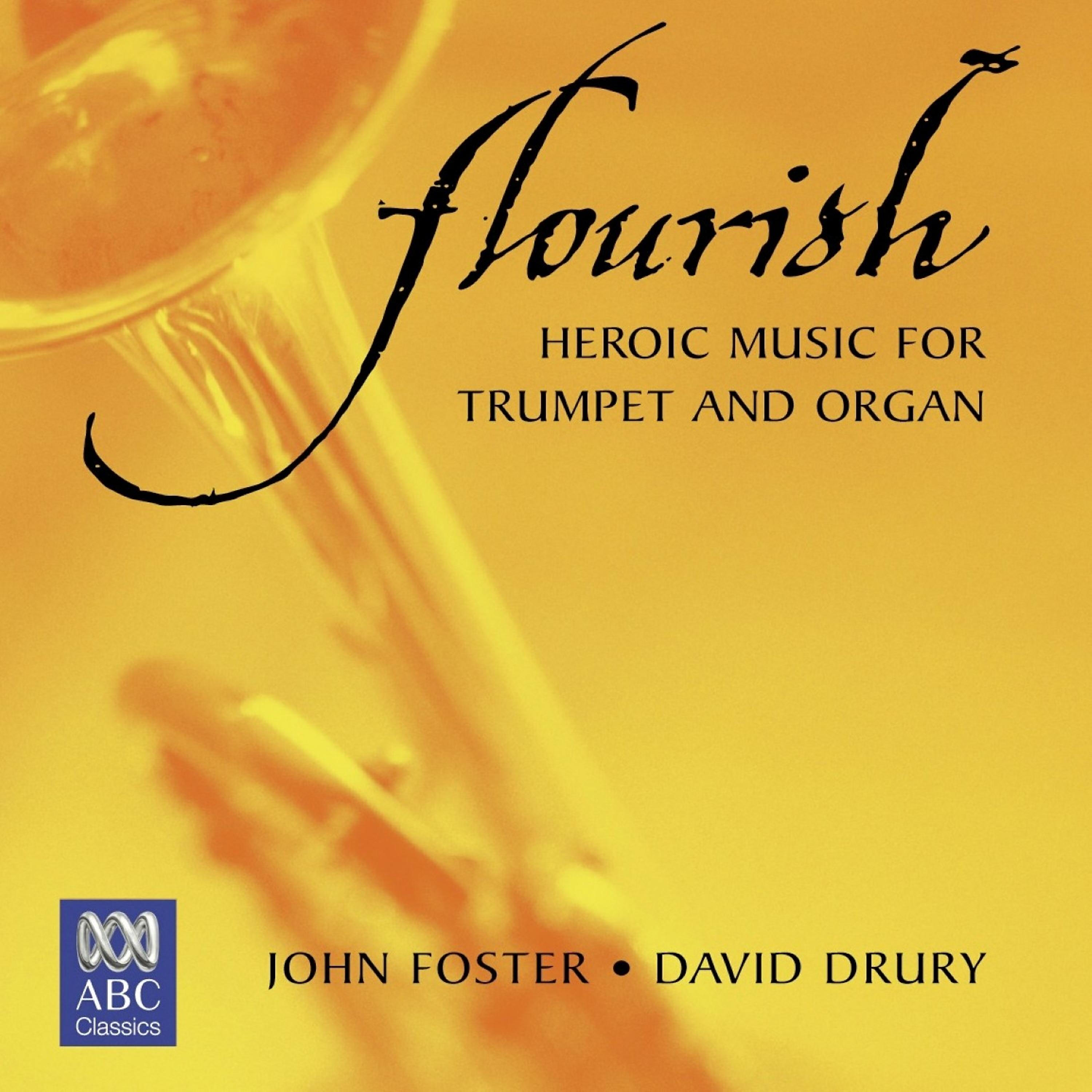 Релиз Flourish: Heroic Music for Trumpet and Organ